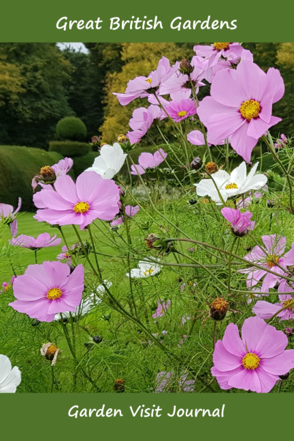 Great British Gardens: Garden Visit Journal