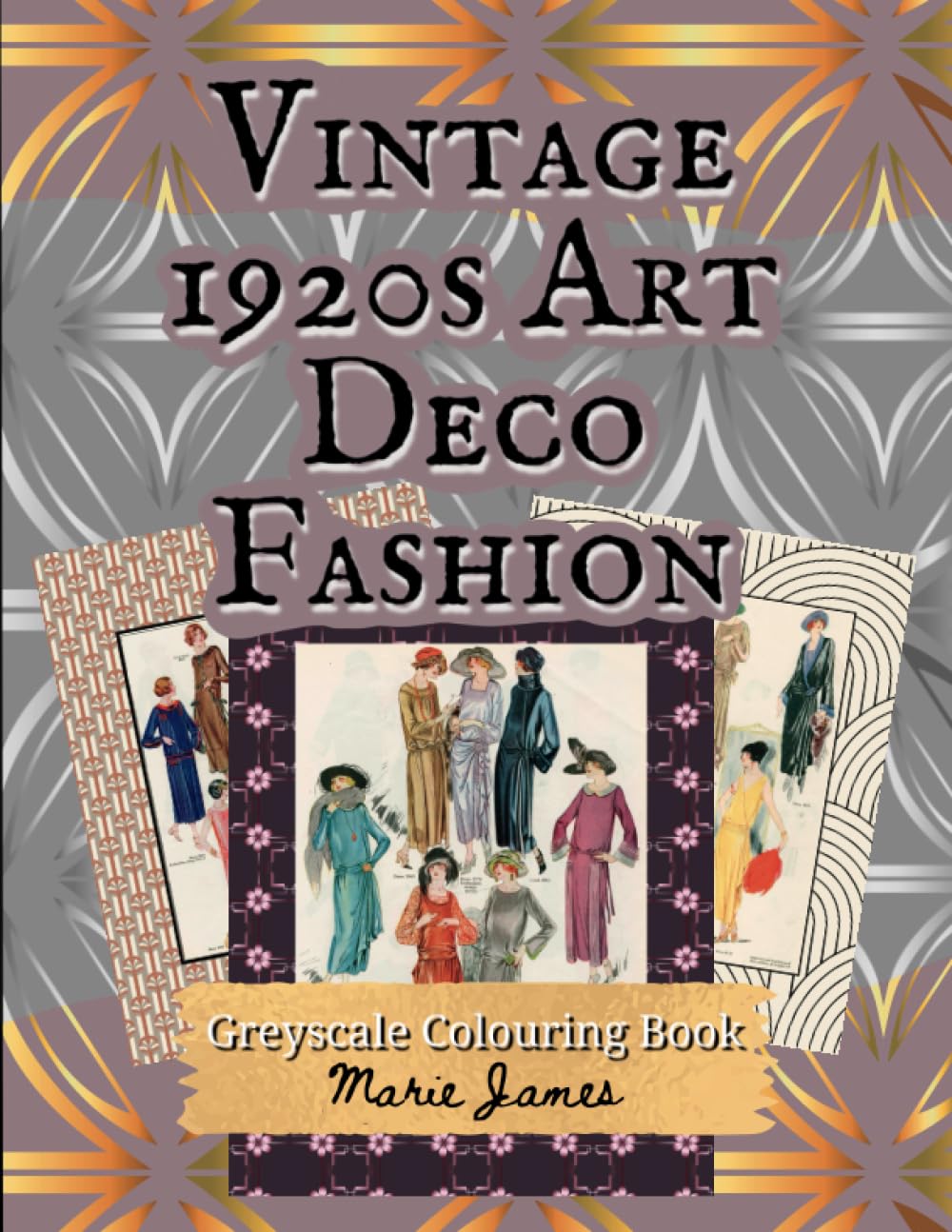 Vintage 1920s Art Deco Fashion Greyscale Colouring Book, Grayscale Coloring Book For Adults, Art Deco Patterns and 1920s Fashion Plates