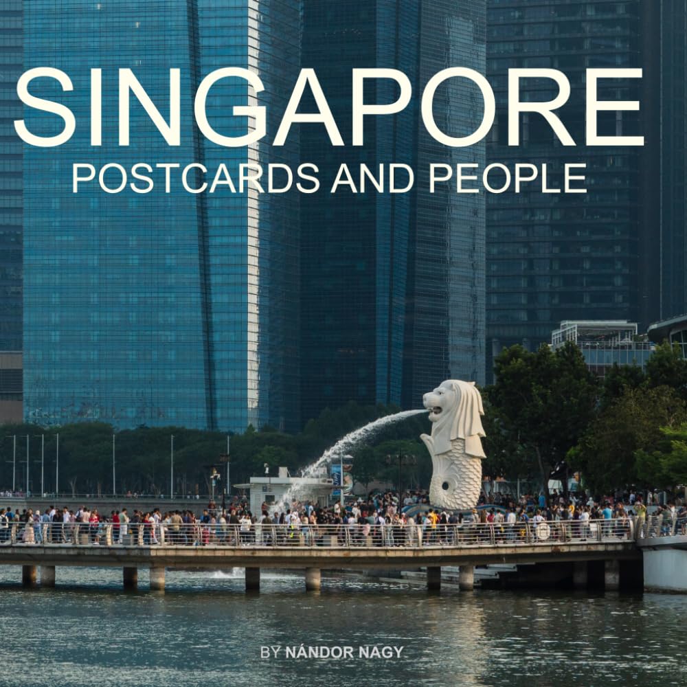 Postcards, People, Singapore (Cities in Motion)