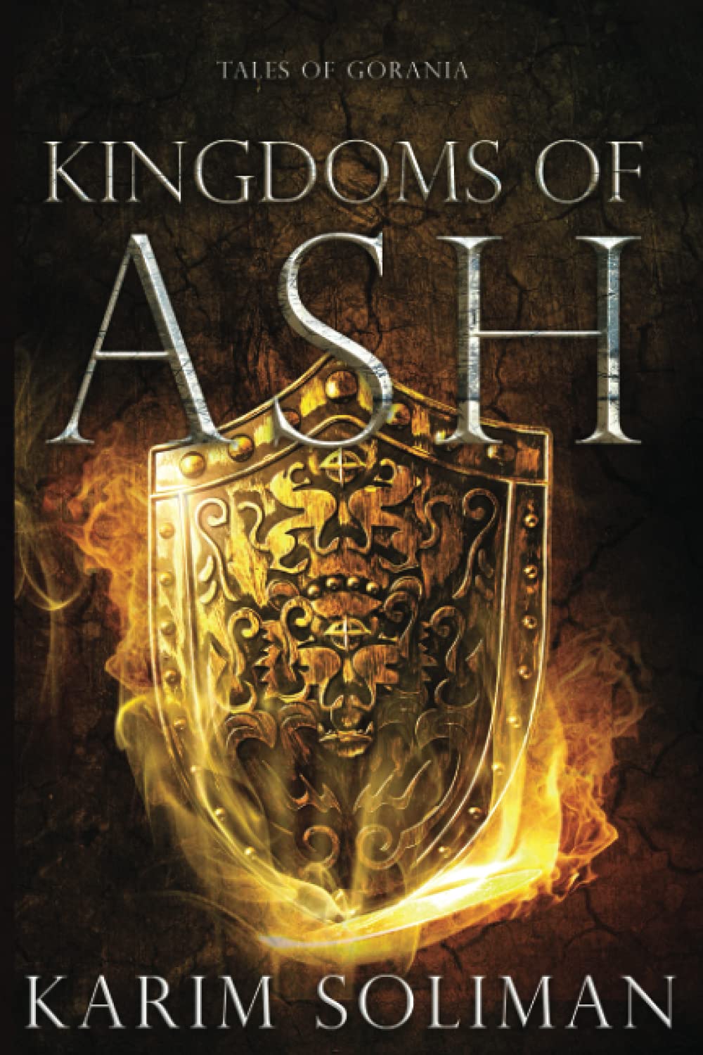 Kingdoms of Ash (Tales of Gorania)