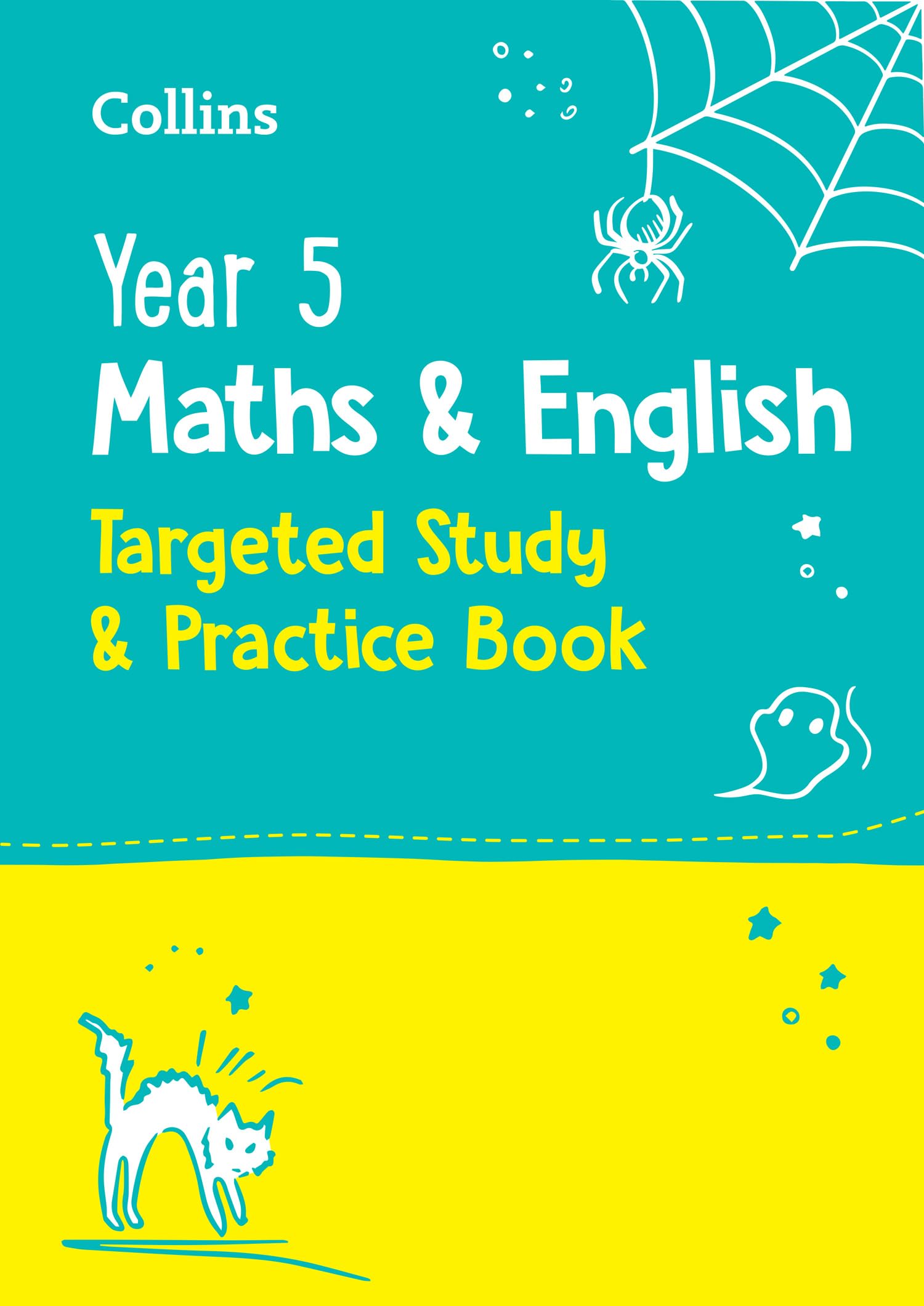 Year 5 Maths and English KS2 Targeted Study & Practice Book: Ideal for use at home