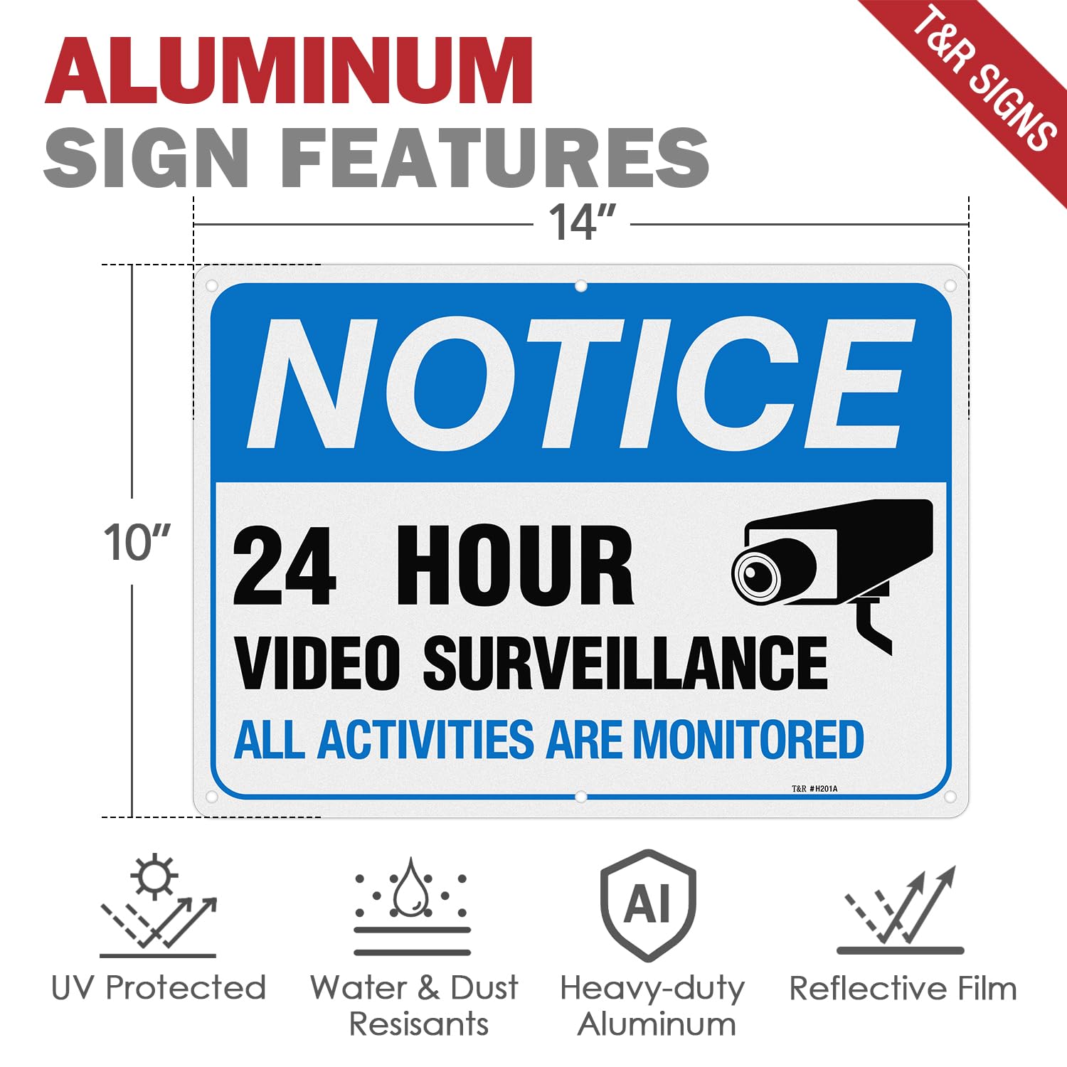Video Surveillance Sign, All Activities Are Monitored - 1 Pack - 10 x 14 Inches Rust Free .040 Aluminum Reflective - UV Protected, Waterproof, Weatherproof and Fade Resistant - 4 Pre-drilled Holes — Amazon image 2