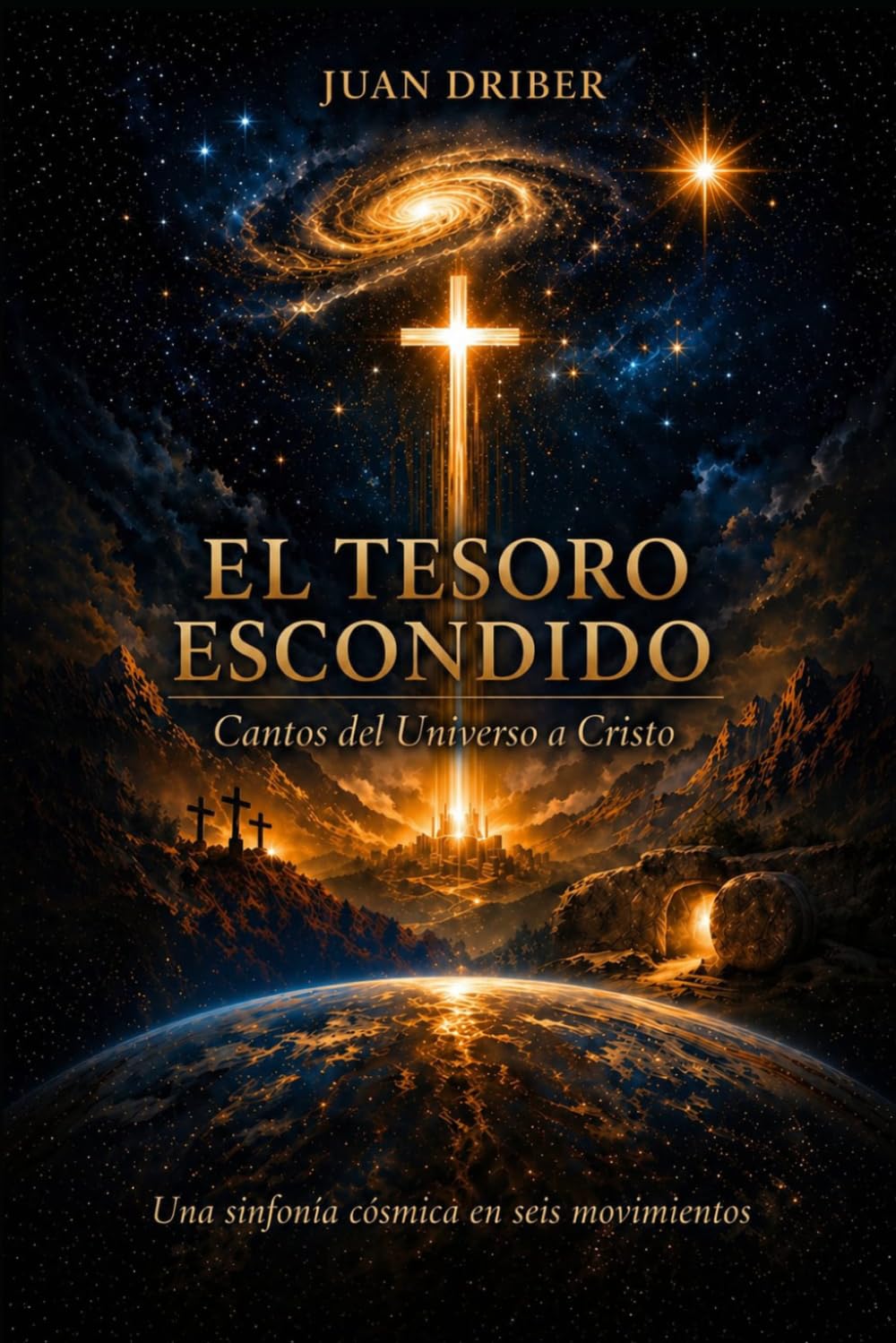 EL TESORO ESCONDIDO: Cantos del Universo a Cristo