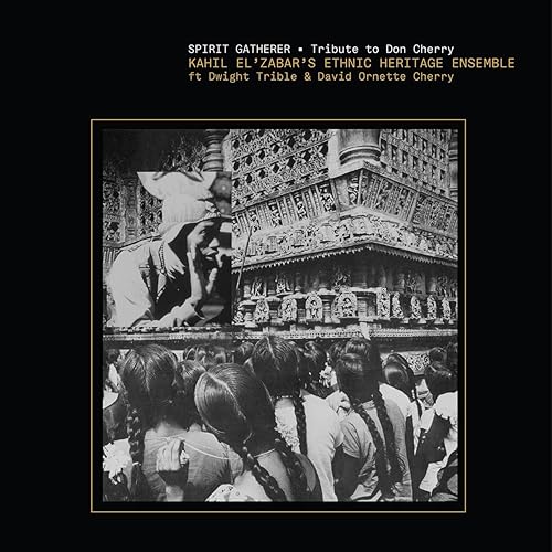 Spirit Gatherer - Tribute to Don Cherry