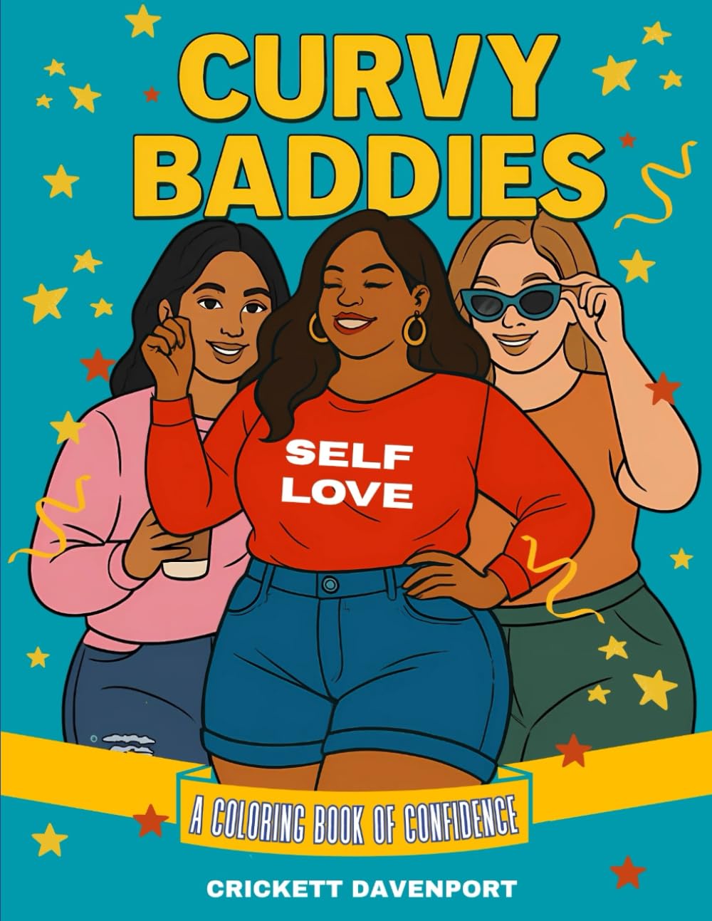Curvy Baddies: A Coloring Book of Confidence