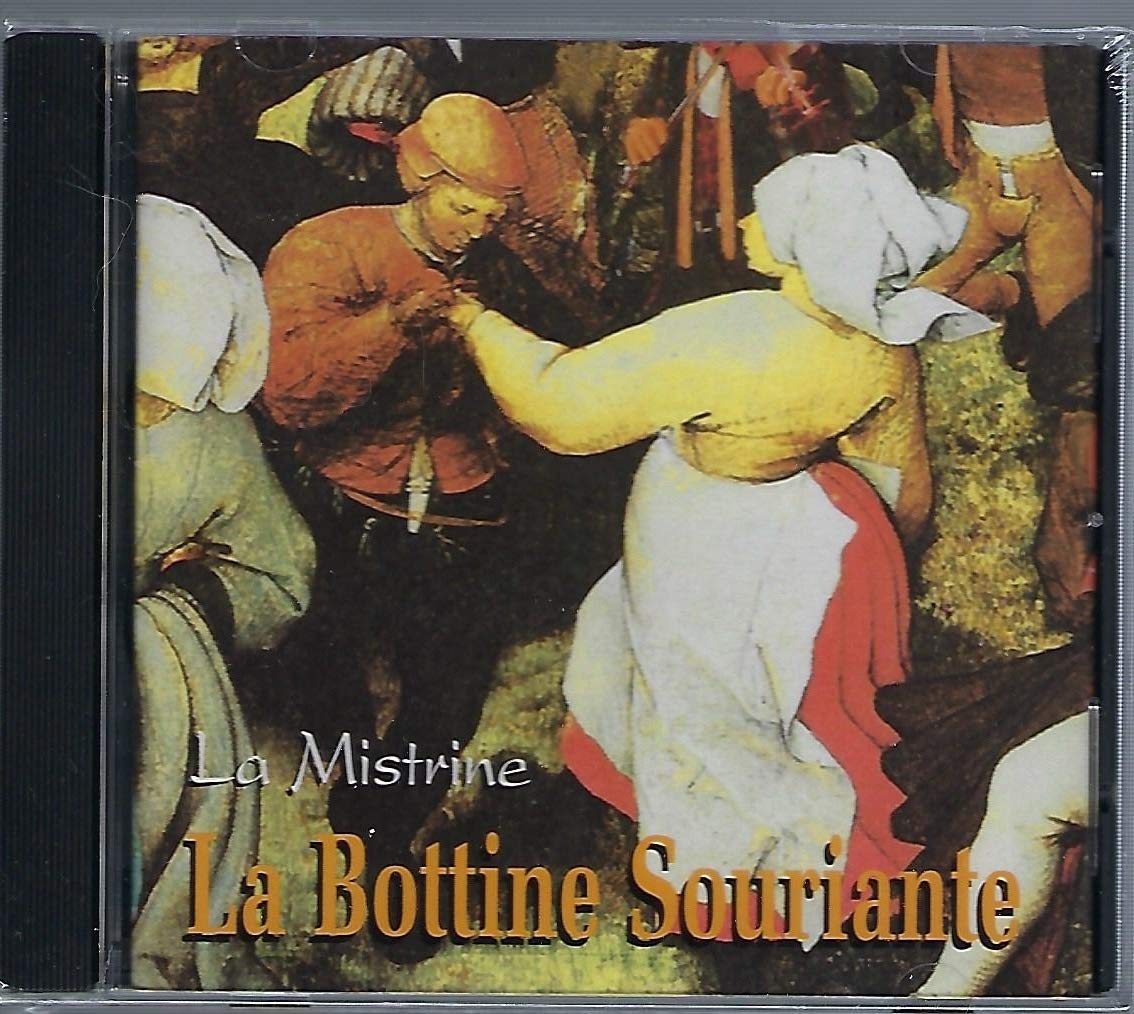 Mistrine [Audio CD] La Bottine Souriante; Bottine Souriante; Michel Bordeleau; Michel Dupire; Martin Racine; Jean Fr chette; Jocelyn Lapointe; Ron DiLauro; Andr Verreault; Andr Marchand; Dominique Messier and Michel Rivard