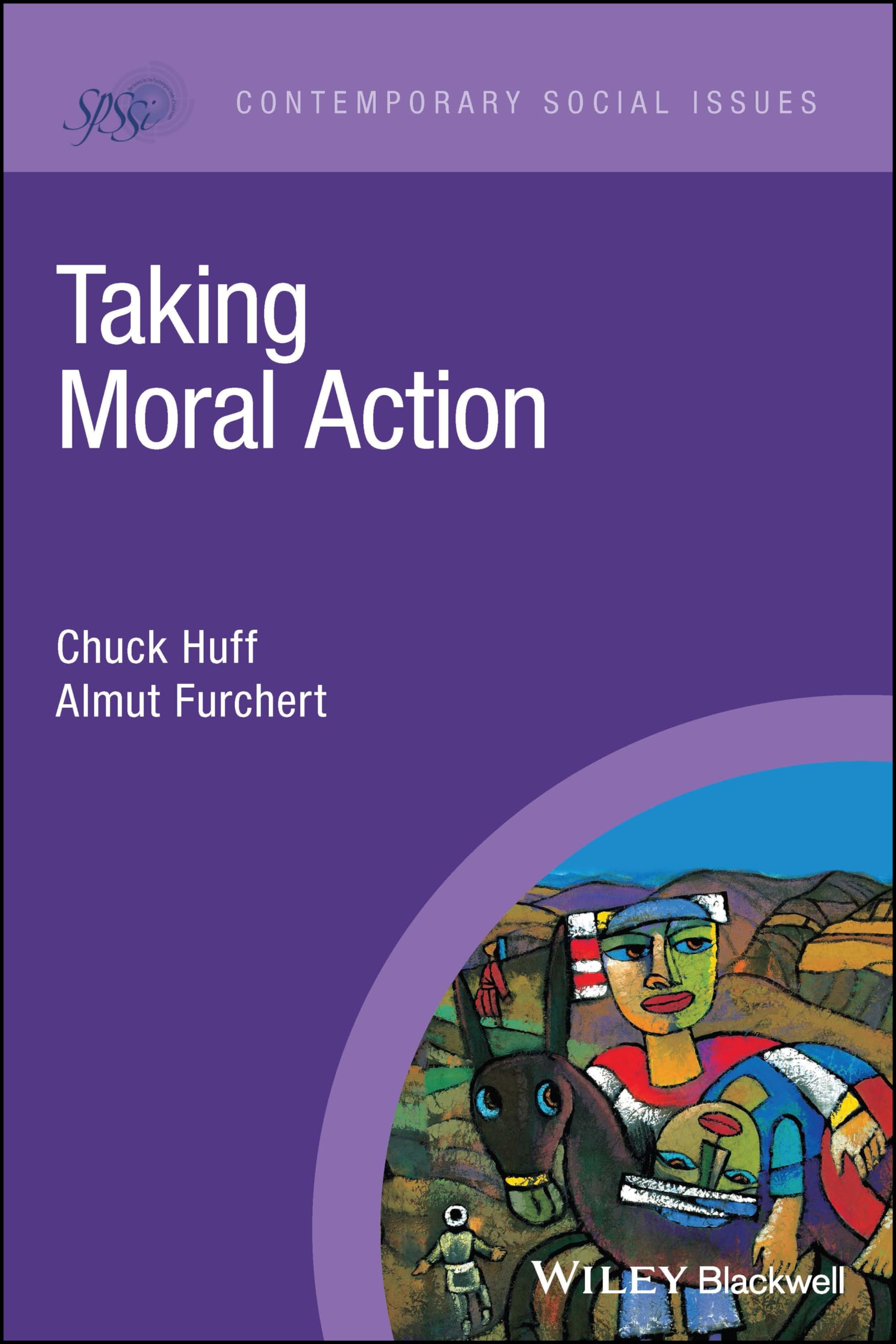 Taking Moral Action (Contemporary Social Issues)