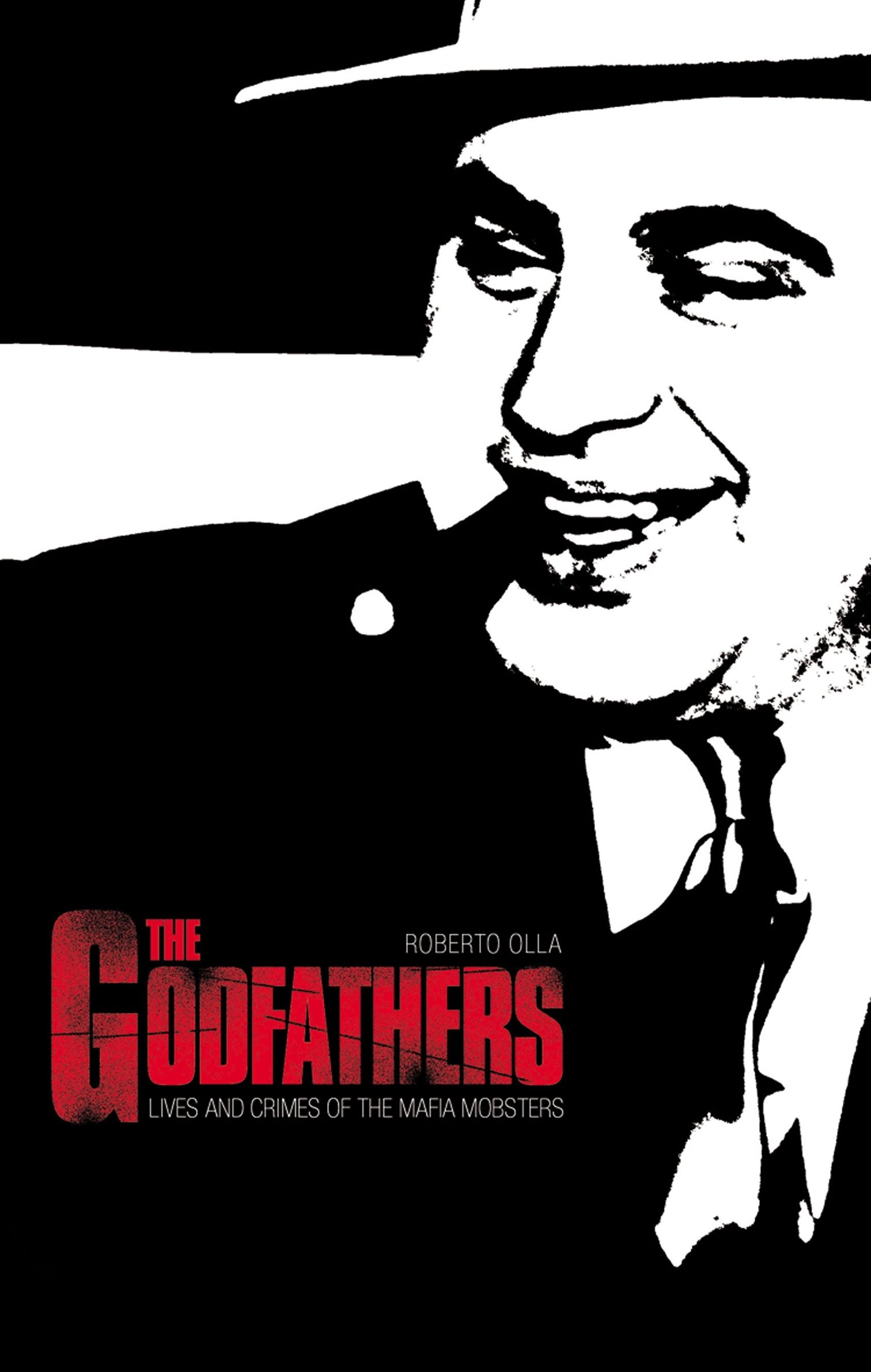 Buy Godfathers: Lives and Crimes of Mafia Mobsters — BookShops.in