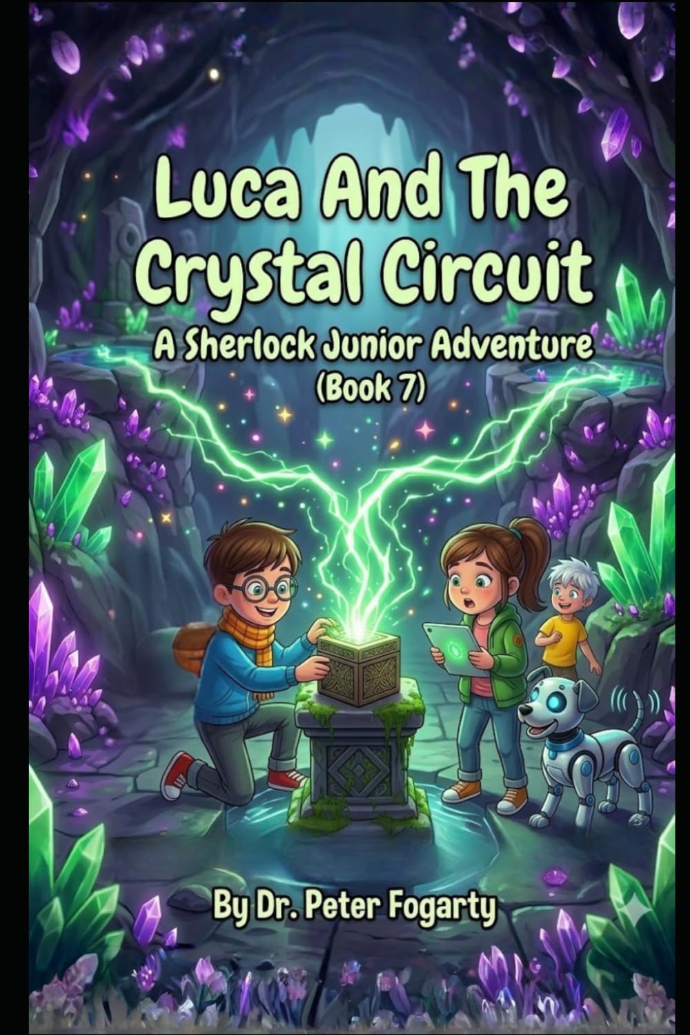 Luca and The Crystal Circuit: A Sherlock Junior Adventure (Book 7) (Sherlock Holmes Books For Kids)