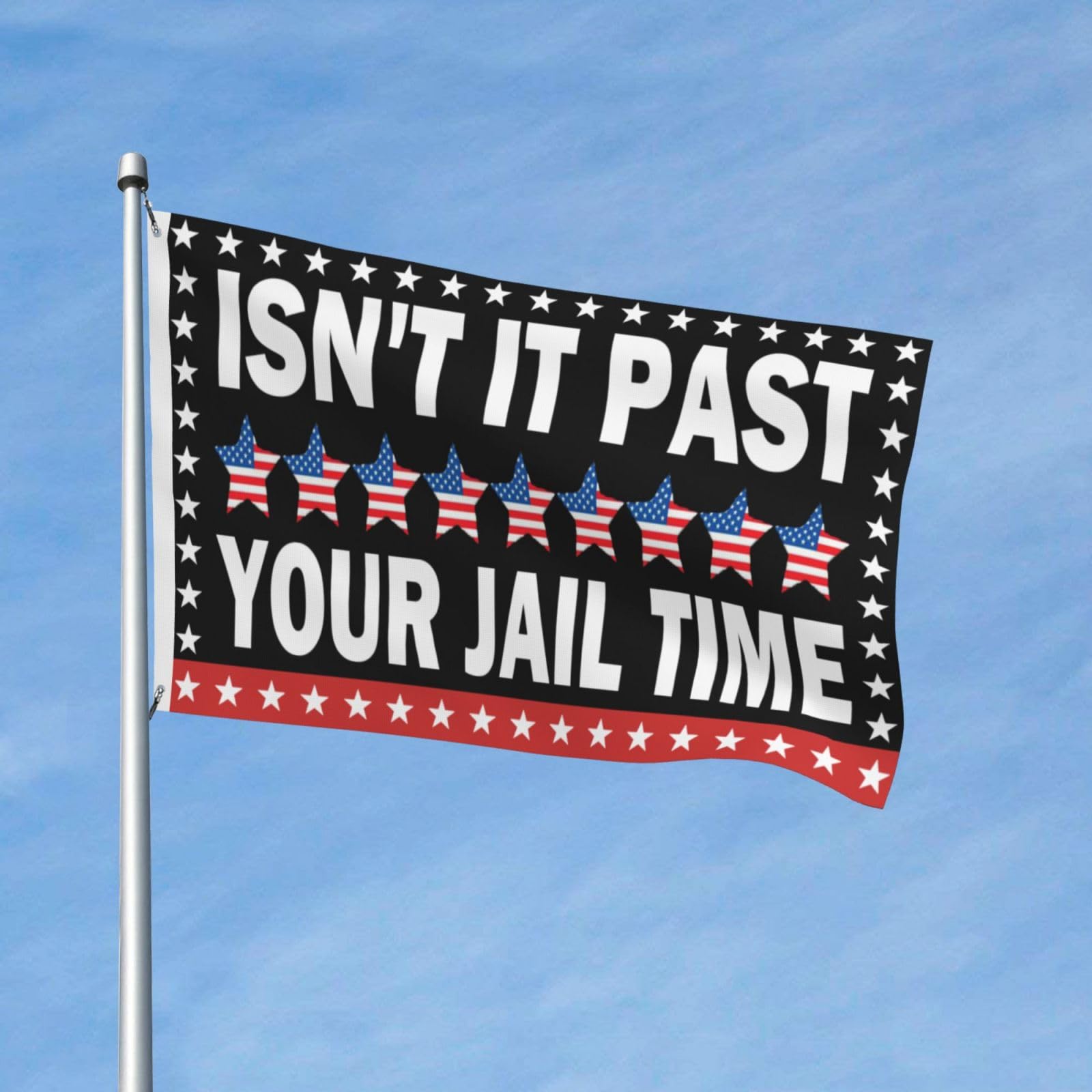 Isn't It Past Your Jail Time Flags 3x5 Double Sided Outdoor Flag Tapestry Banner Poster Flag For Bedroom Wall Decor Garden Flag Decorative Gifts