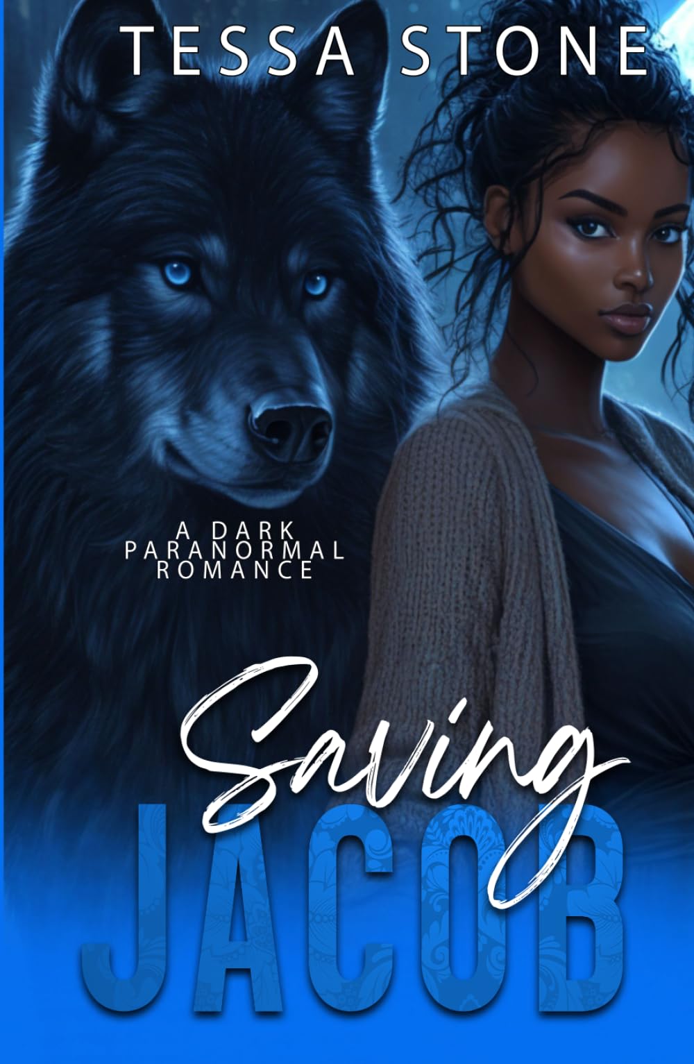Saving Jacob: A Dark Paranormal Romance (Fated Mates)