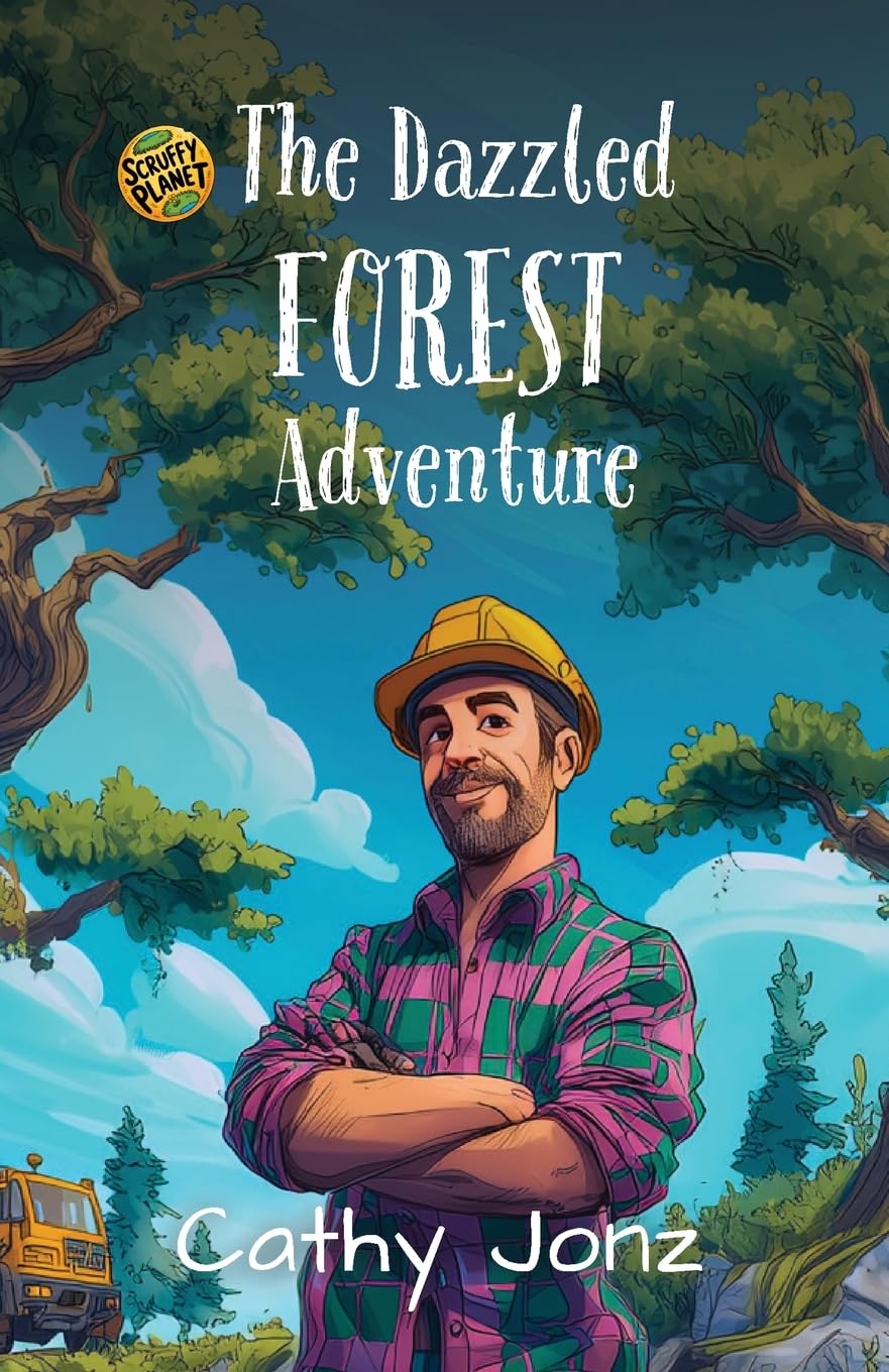 The Dazzled Forest Adventure (Scruffy Planet)