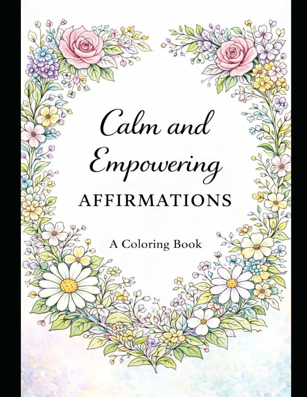 Calm and Empowering coloring book