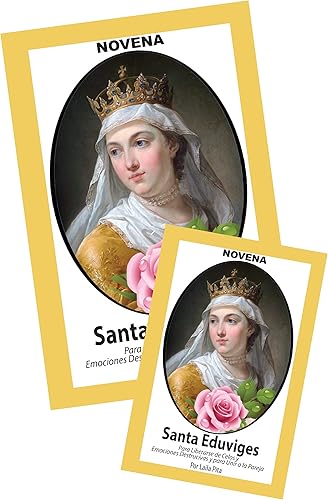 Novena de Santa Eduviges Para Liberarse de los celos y emociones destructivas y para Unir a la pareja Corazón Renovado