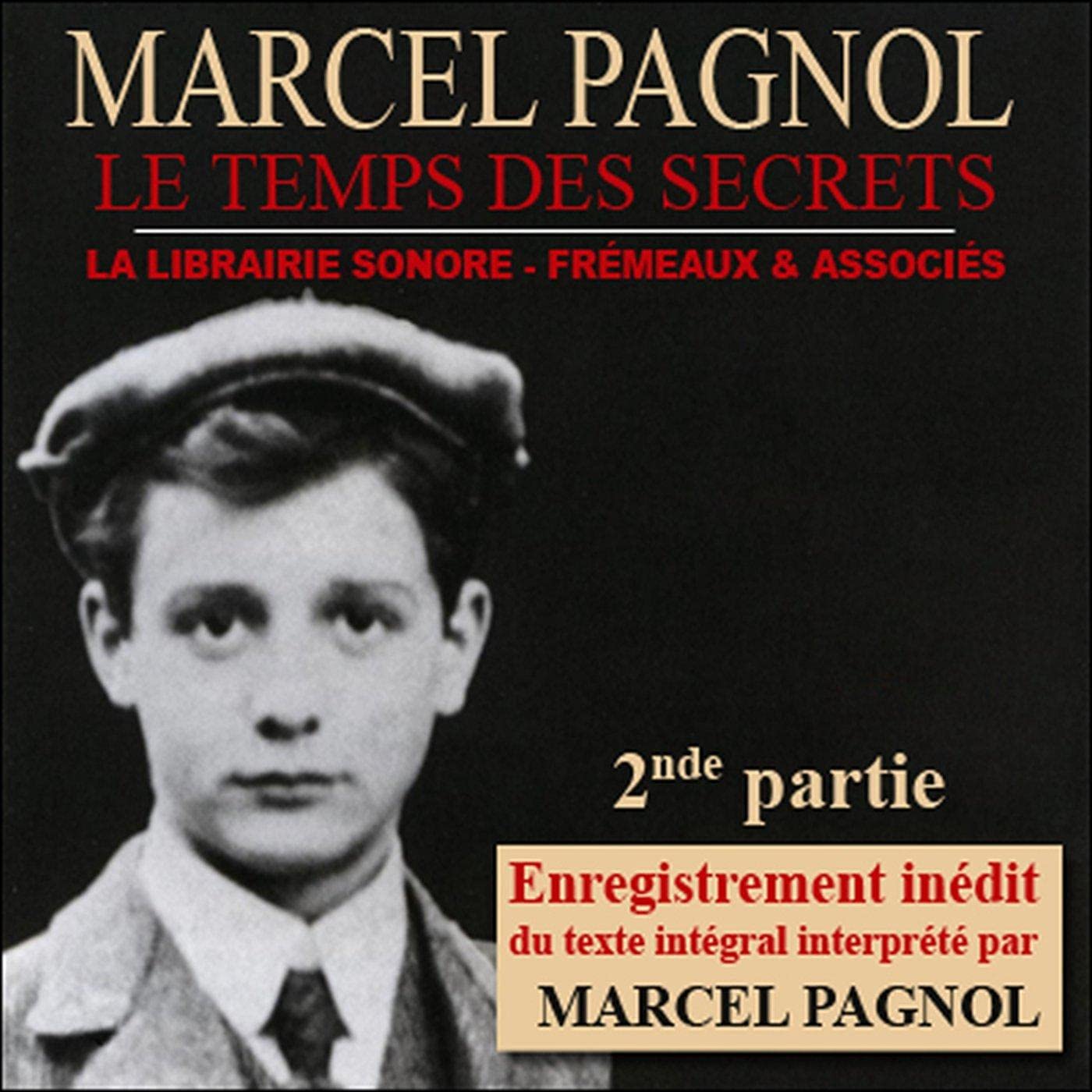 Le temps des secrets - 2ème partie