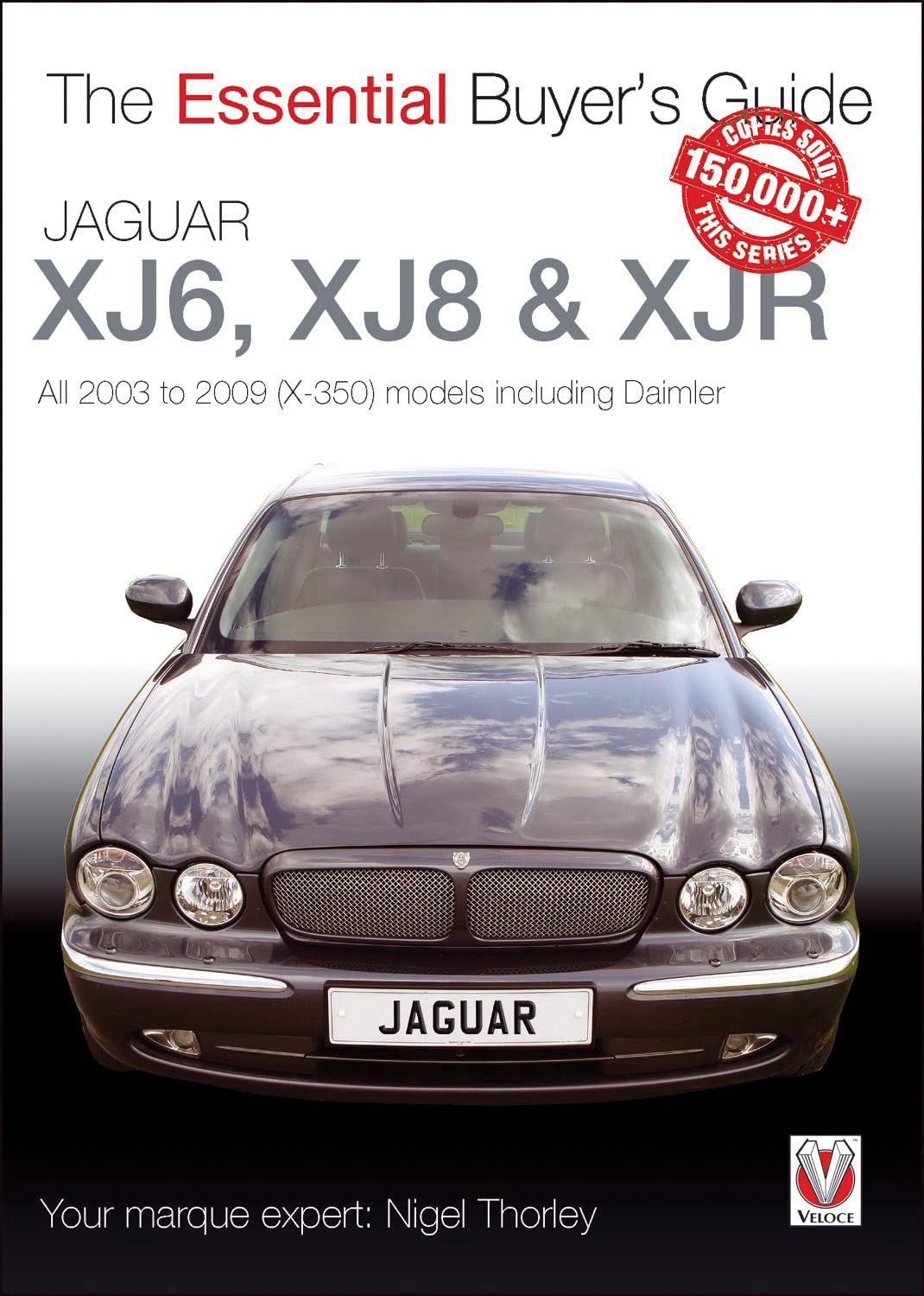 Cover of the Essential Buyer's Guide for Jaguar XJ6, XJ8, and XJR (X-350) models, showing a dark grey Jaguar XJ from the front.