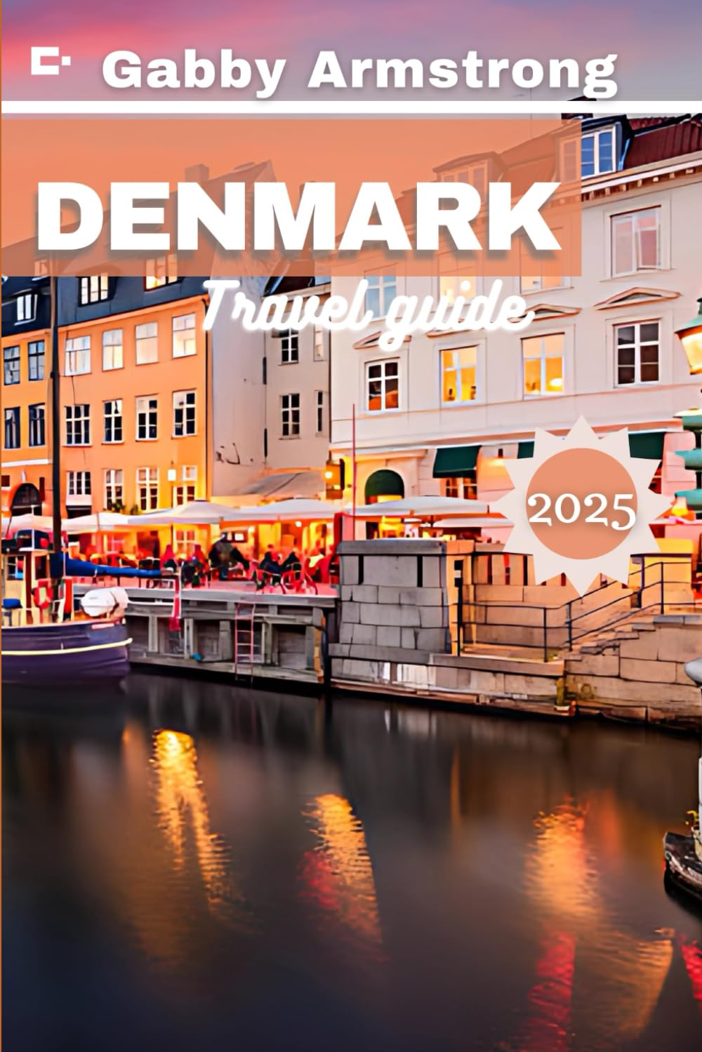 Denmark Travel Guide: Captivating Adventures Through Must-See Places, Local Culture, Danish Landmarks and Unveiling Hygge, Hidden Gems, and Sustainable Escapes