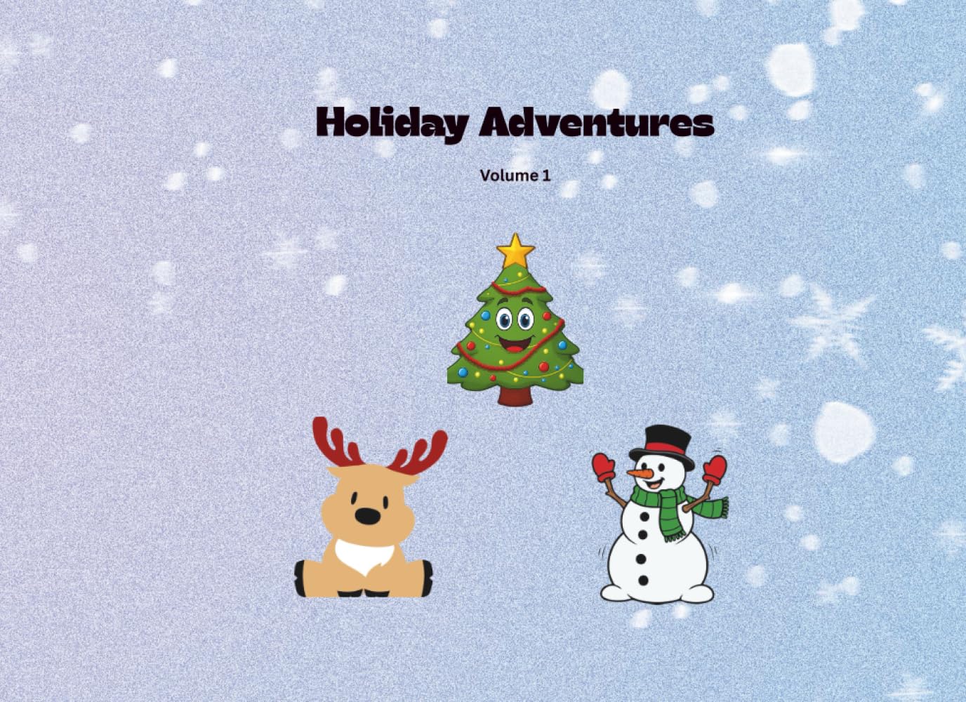 Holiday Adventures Volume 1
