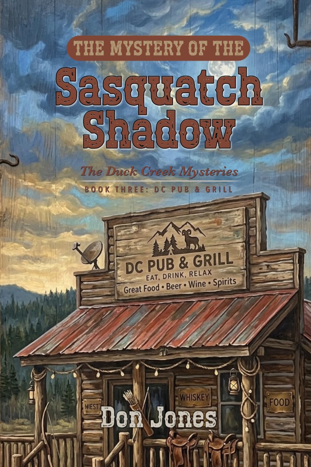 The Mystery of the Sasquatch Shadow (The Duck Creek Mysteries)