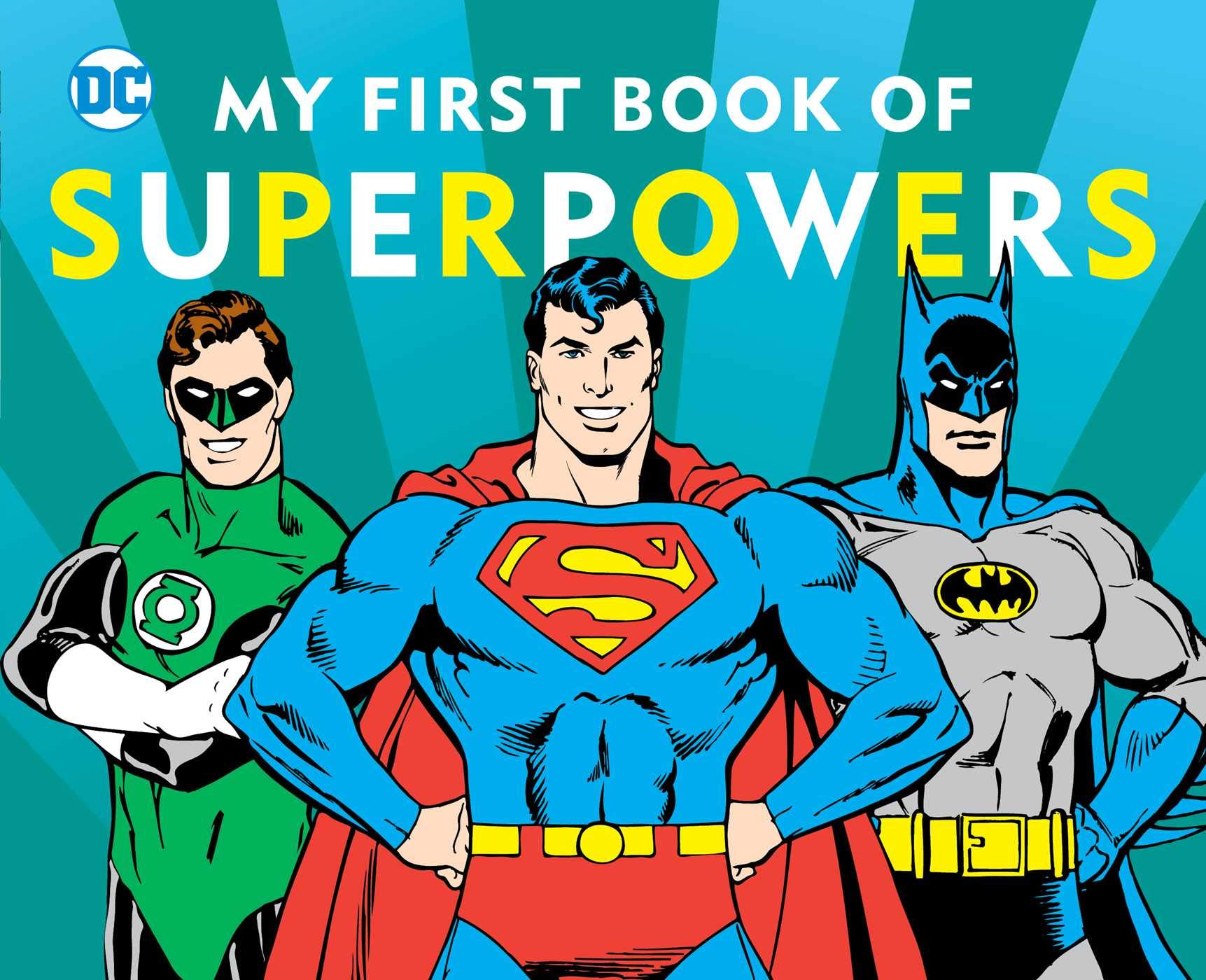 My First Book of Superpowers (10) (DC Super Heroes)