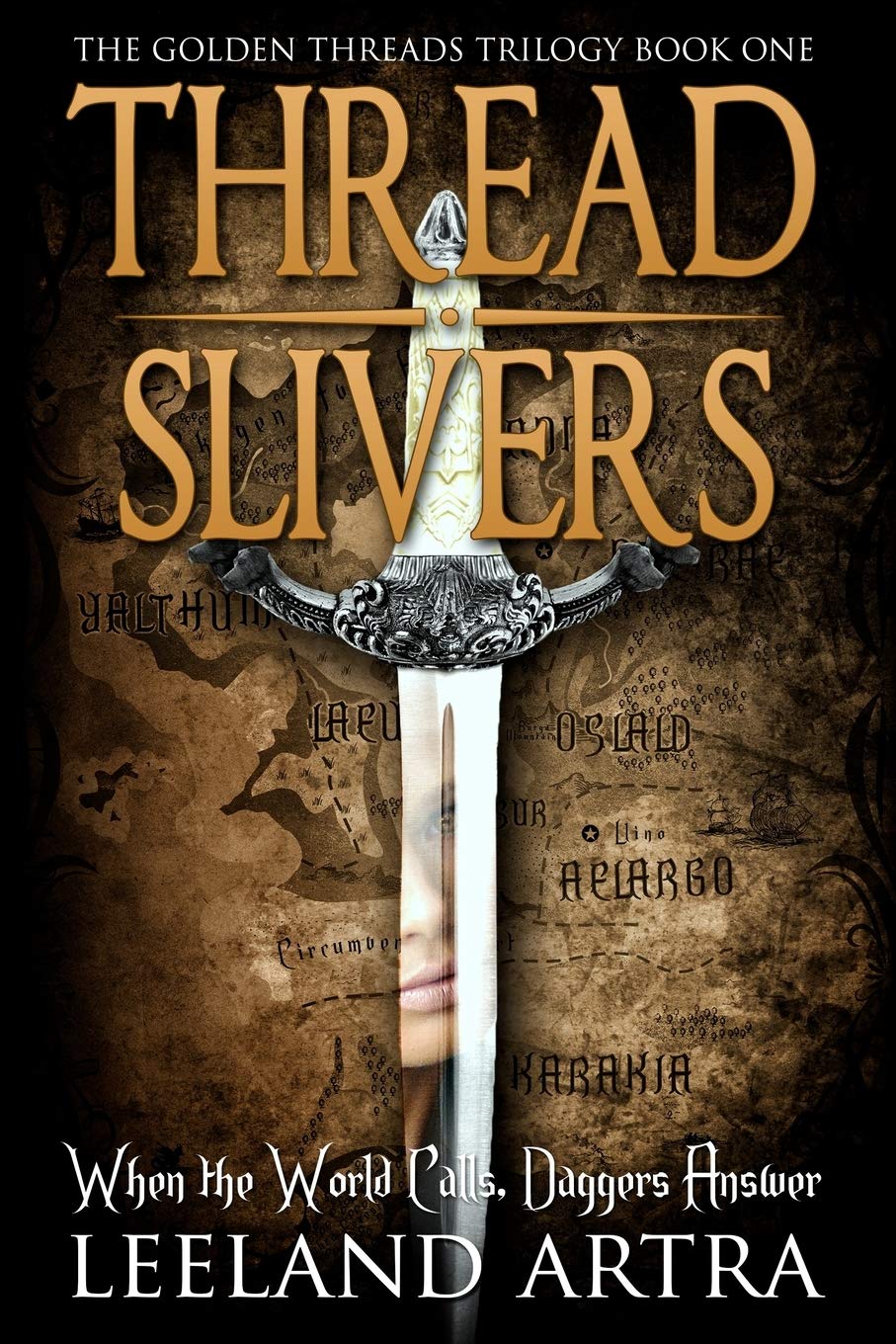 Thread Slivers: Golden Threads Trilogy Book One