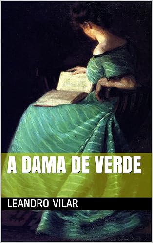 A Dama de Verde (Portuguese Edition)