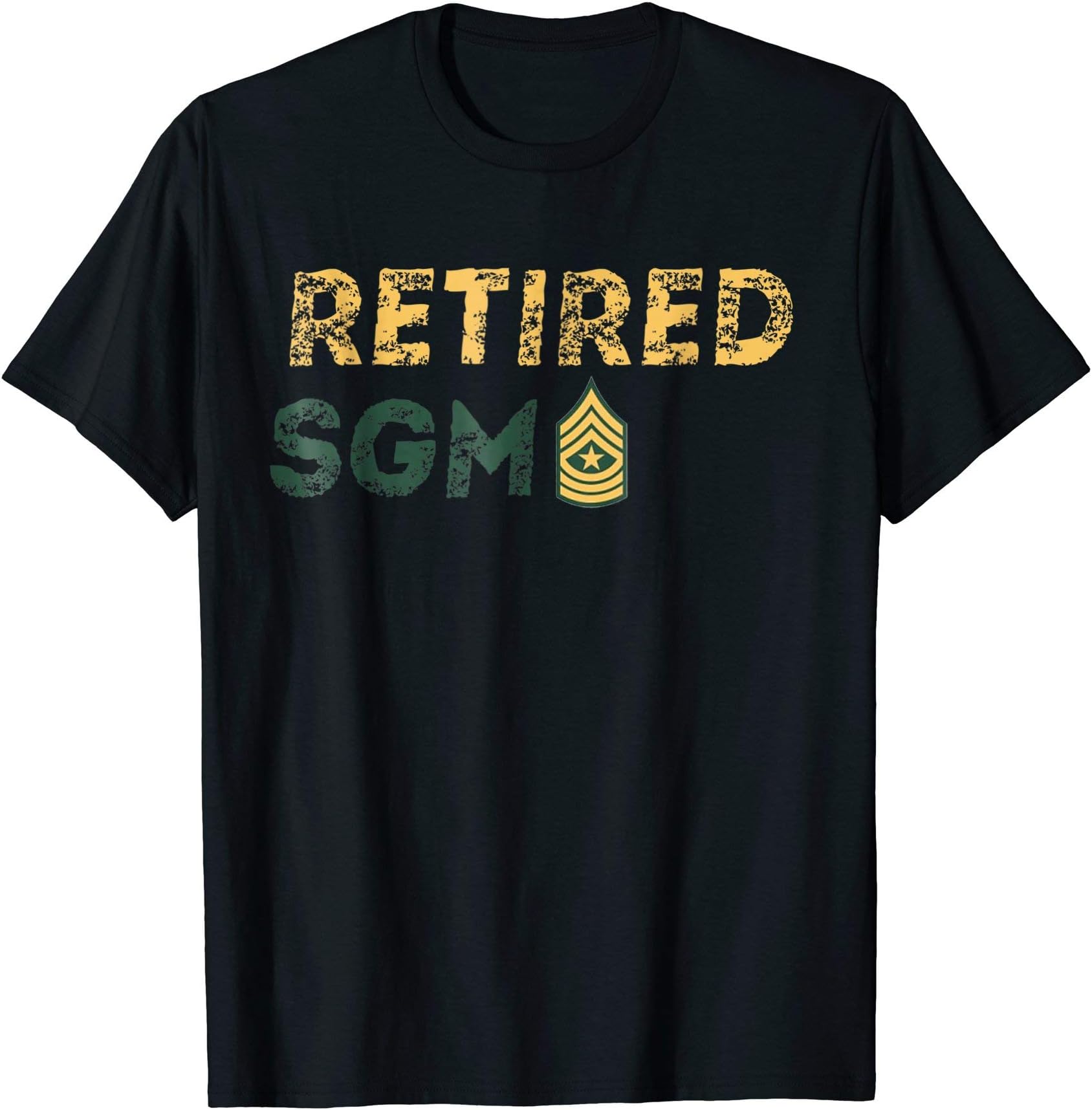 Retired SGM sergeant Major army T-Shirt