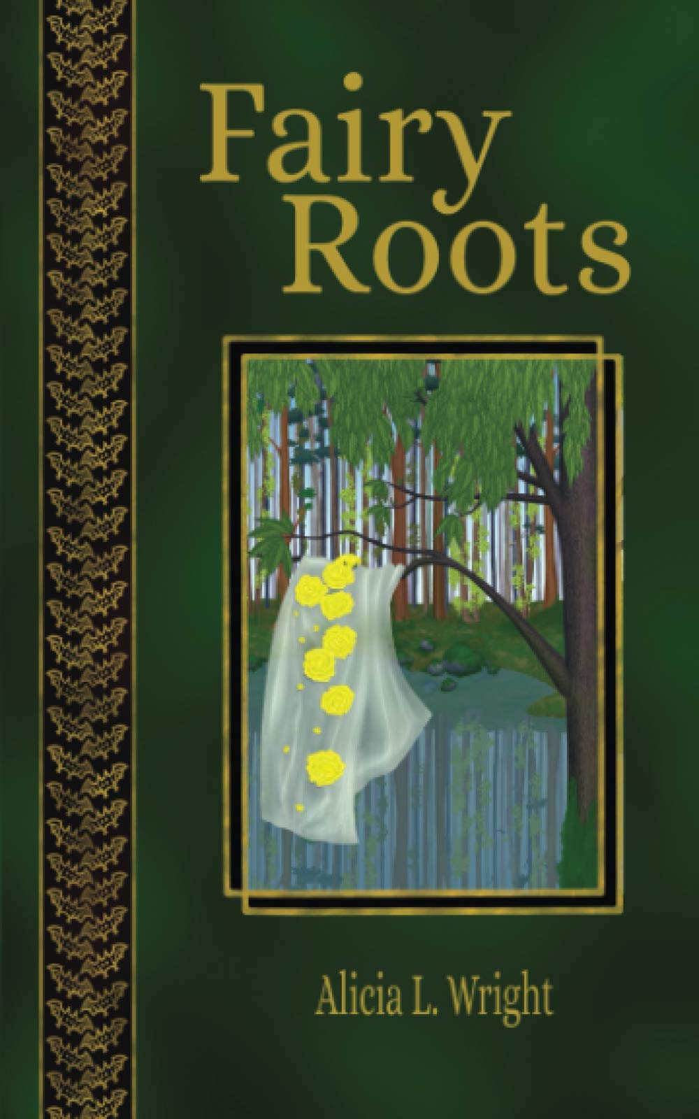 Fairy Roots (Vampires Don't Belong in Fairy Tales)