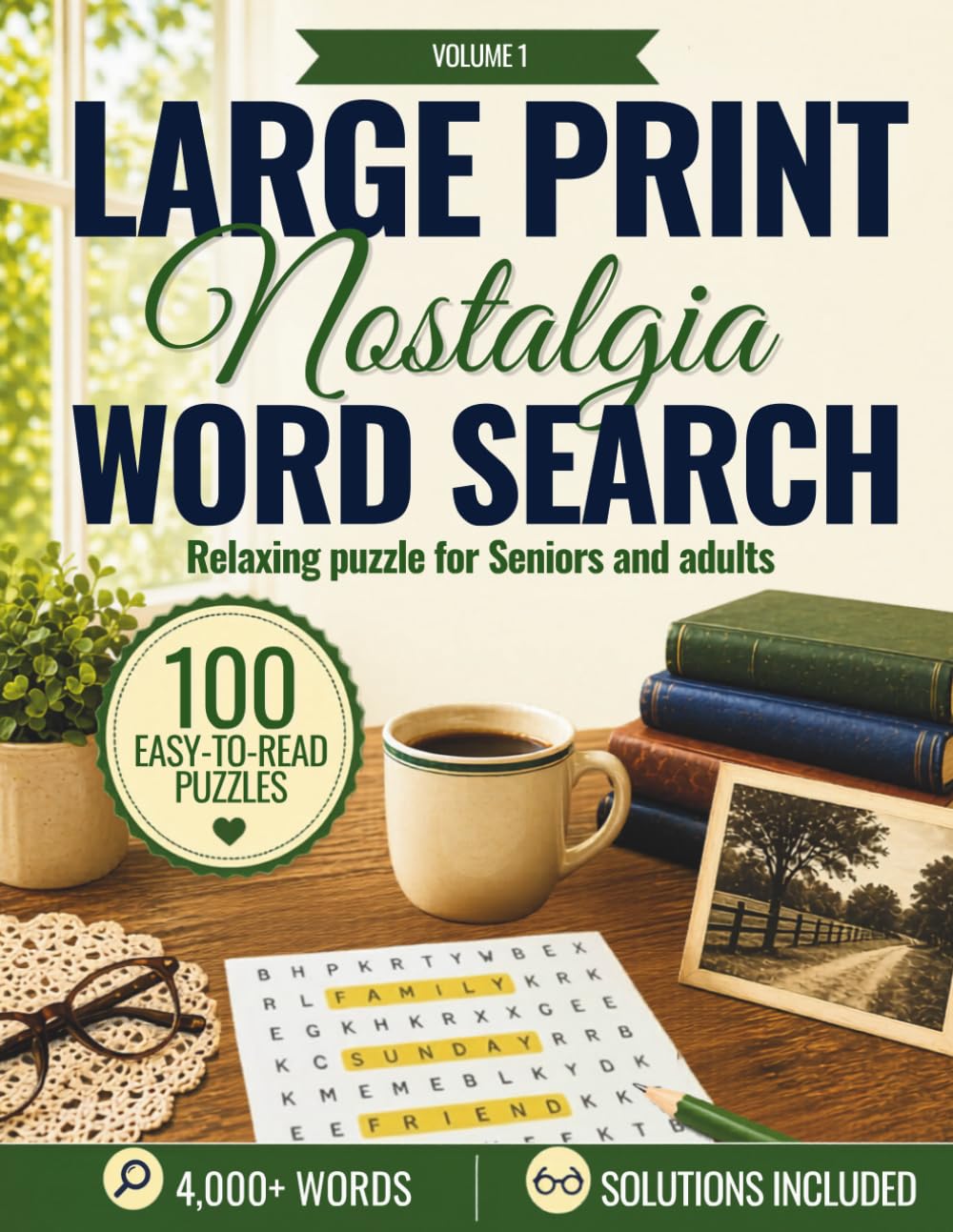 Large Print Word Search for Seniors: Nostalgia Edition | 100 Easy Puzzles with Large Print, 4,000+ Words | Relaxing Word Find Book for Seniors and Adults, Games & Memory Activities