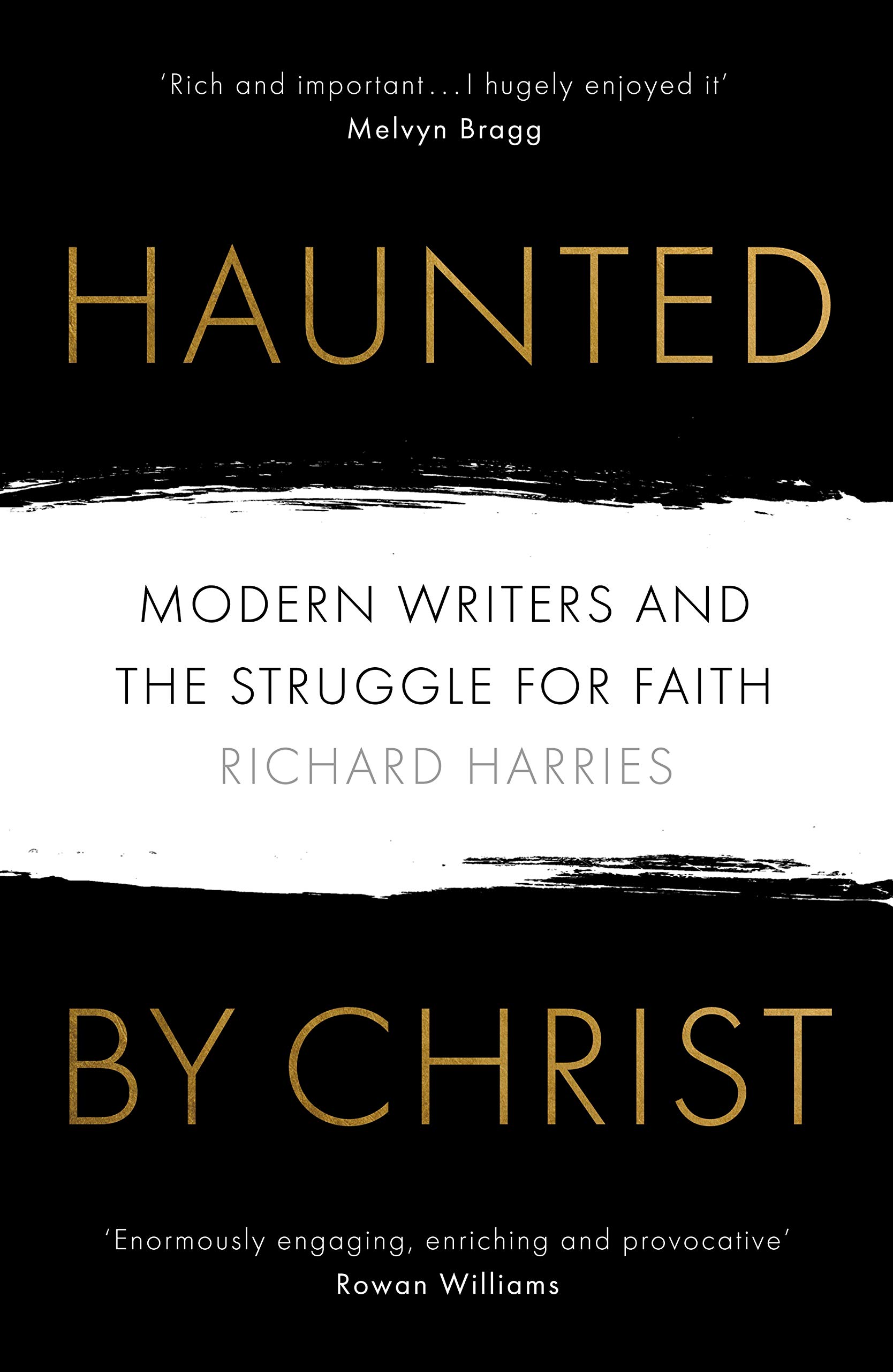 Haunted by Christ by Richard Harries - 9780281079346