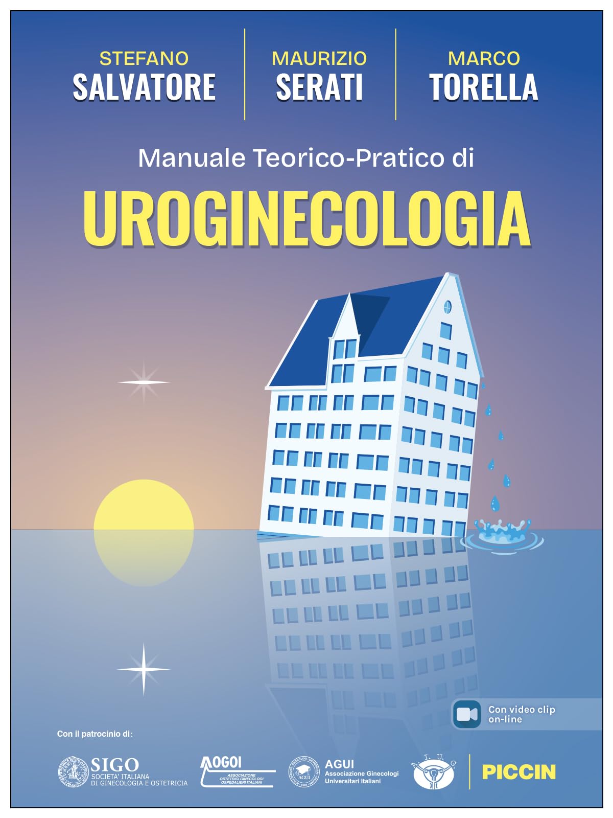 Manuale teorico-pratico di uroginecologia