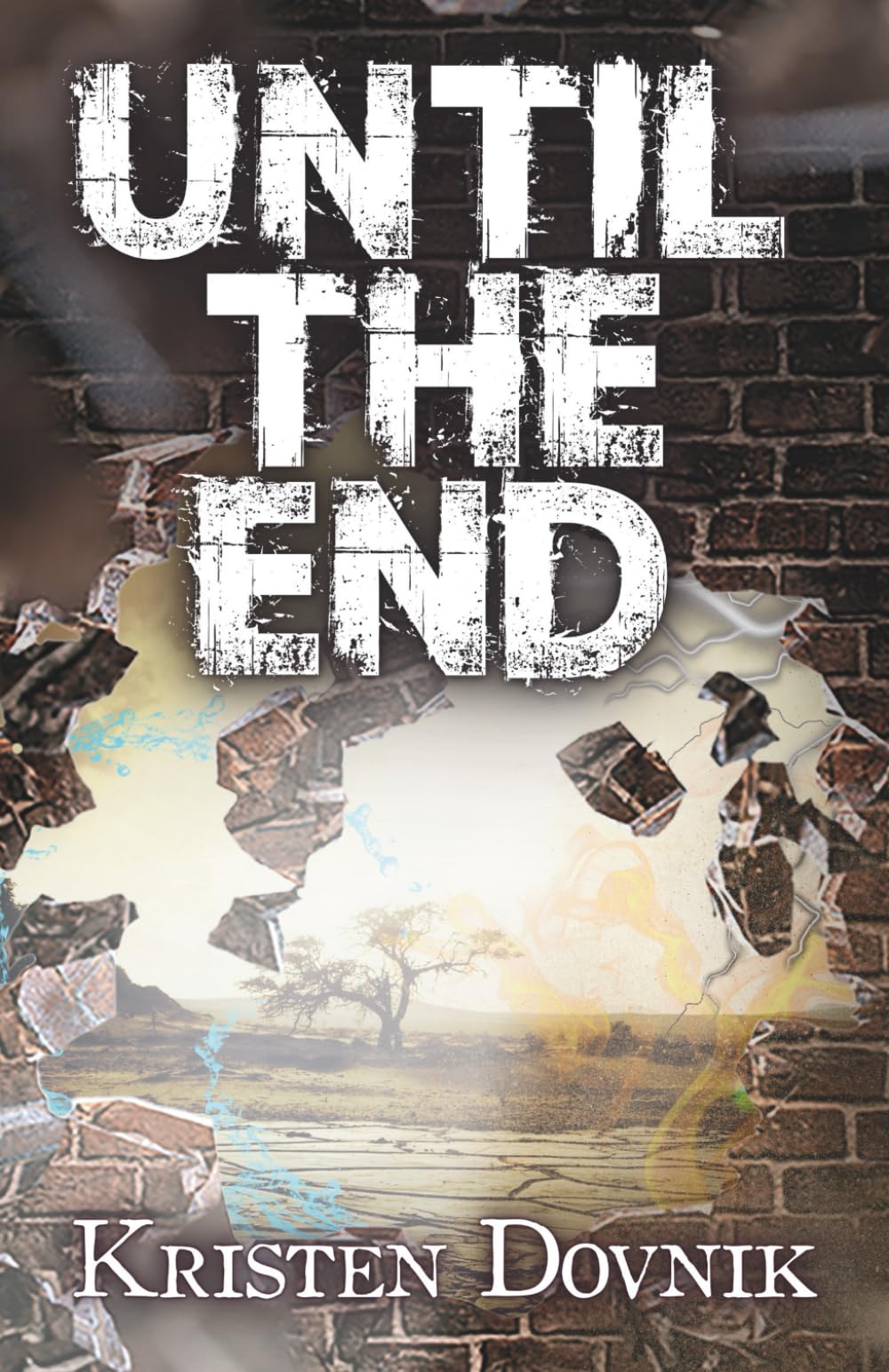 Until the End