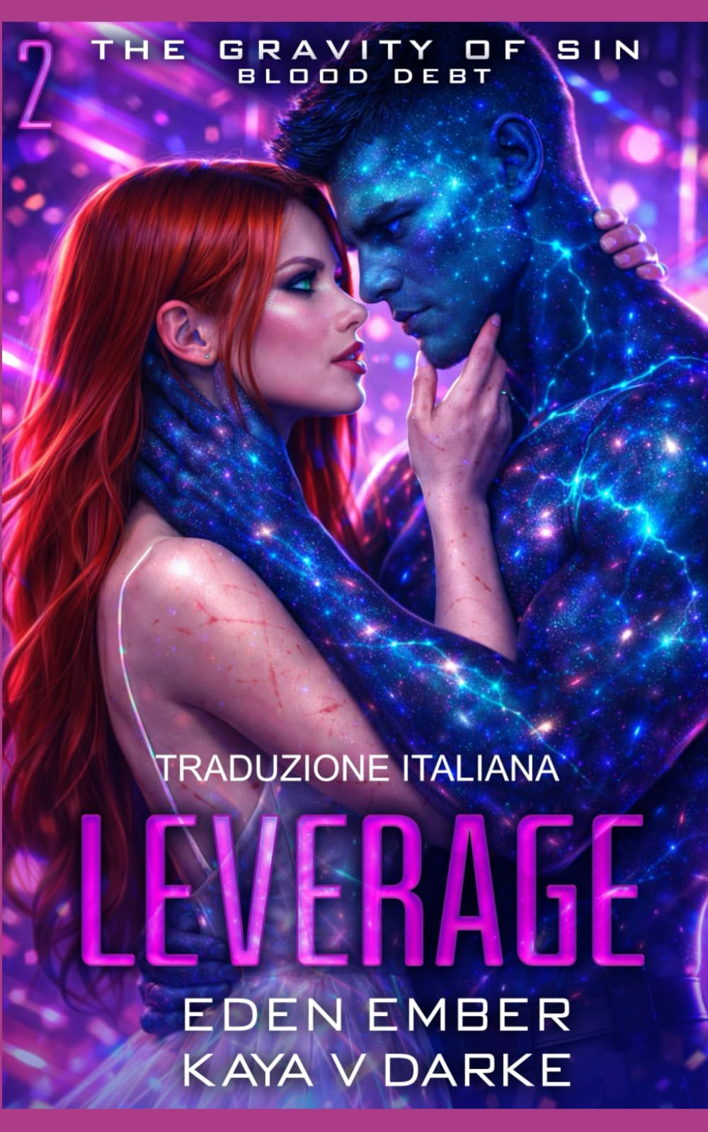 Ricatto Stellare: GRAVITY OF SIN: BLOOD DEBT BOOK
