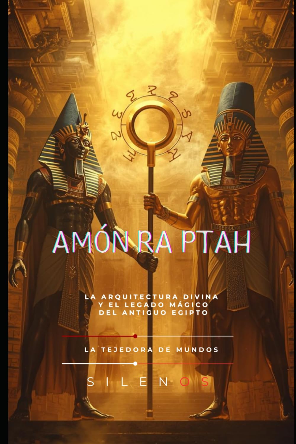 Amón-Ra-Ptah: La Arquitectura Divina y el Legado Mágico del Antiguo Egipto