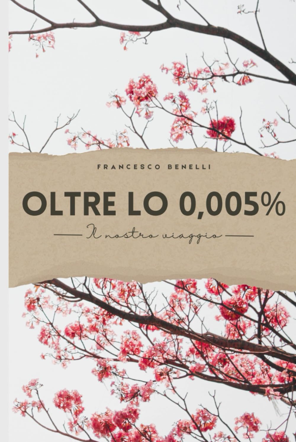 Oltre lo 0,005 %: il nostro viaggio