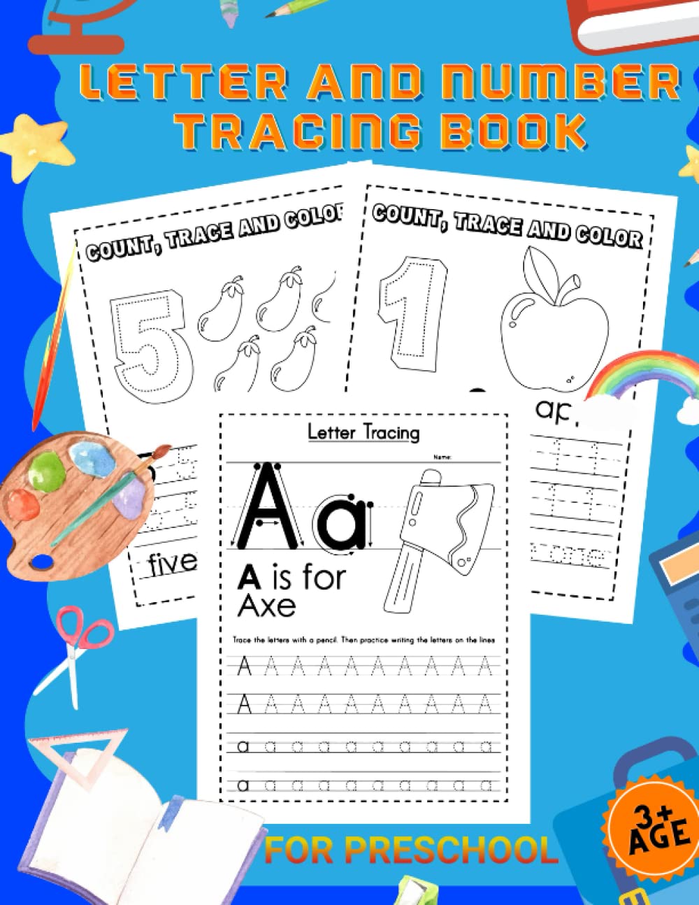 Letter and number tracing book | For Kids 3-5 : a fun practice workbook to learn the Alphabet and Numbers | For Preschoolers And Kindergarten Kids!