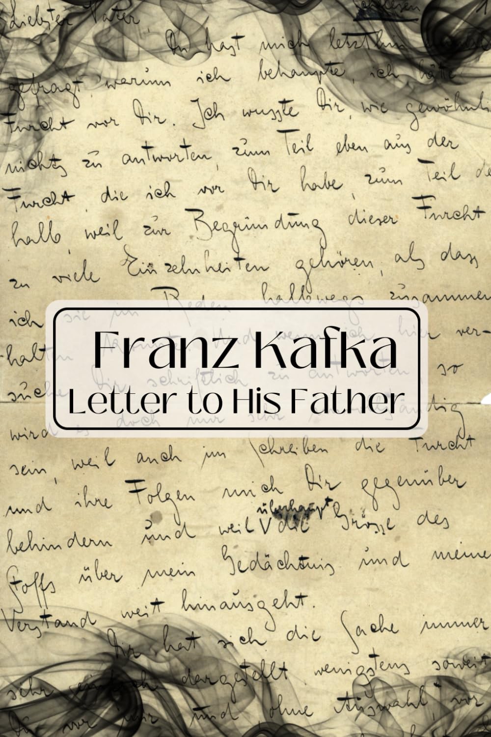 Letter to His Father: Modern Translation