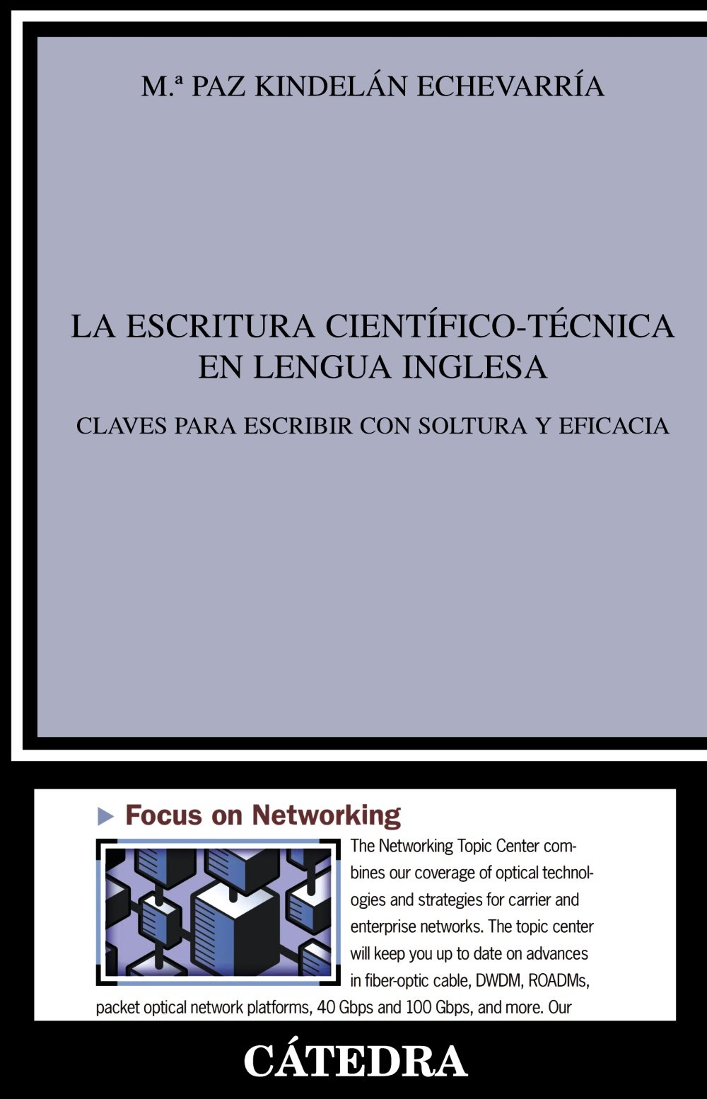 La escritura científico-técnica en lengua inglesa: Claves para escribir con soltura y eficacia (Lingüística)