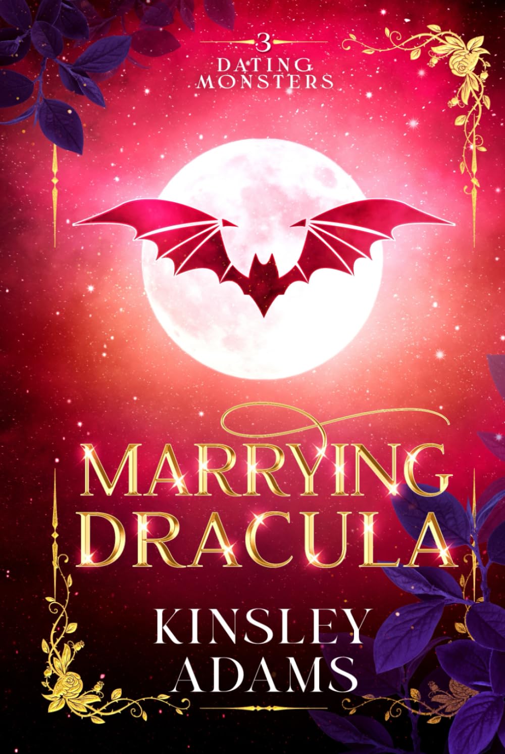 Marrying Dracula: A Fated Mates Vampire Romance (Dating Monsters)