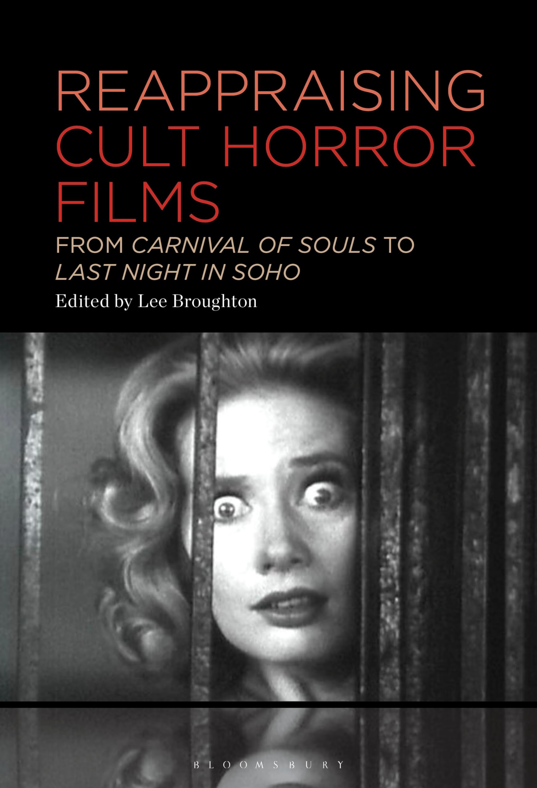 Cult Horror Films de Carnival of Souls à Last Night in Soho analyse