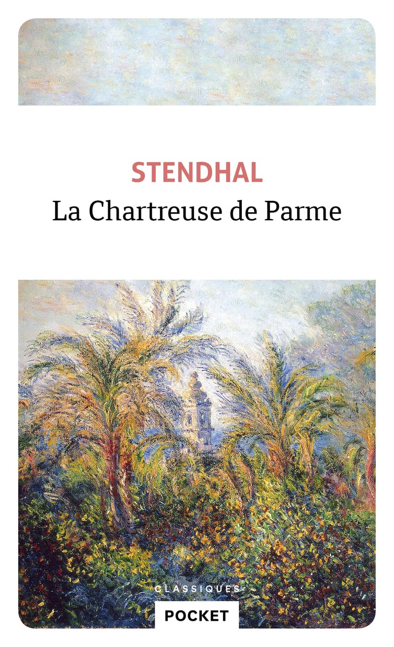 La Chartreuse de Parme (Pocket classiques)