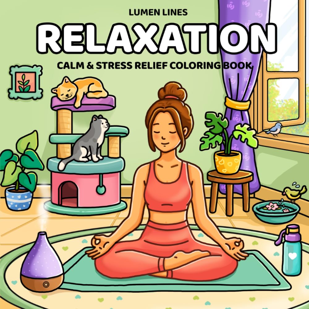 Relaxation: Calm Girl Moments Coloring Book for Adults and Teens (Cozy Moments Coloring)