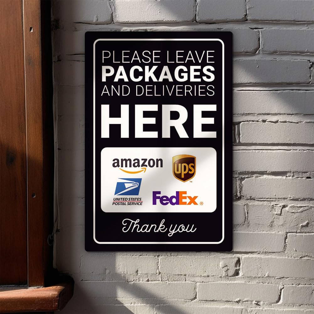 Premium Package Delivery Sign – 8x12 Sublimation Printed on Photograde Aluminum – Weatherproof, Fade-Proof, Professional Look – "Please Leave Packages Here"