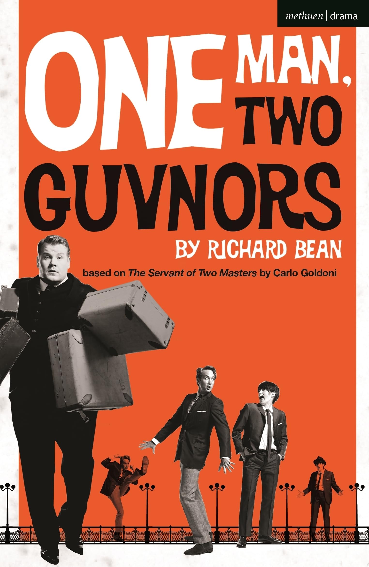 One Man Two Guvnors by Richard Bean PAPERBACK 9781350265998
