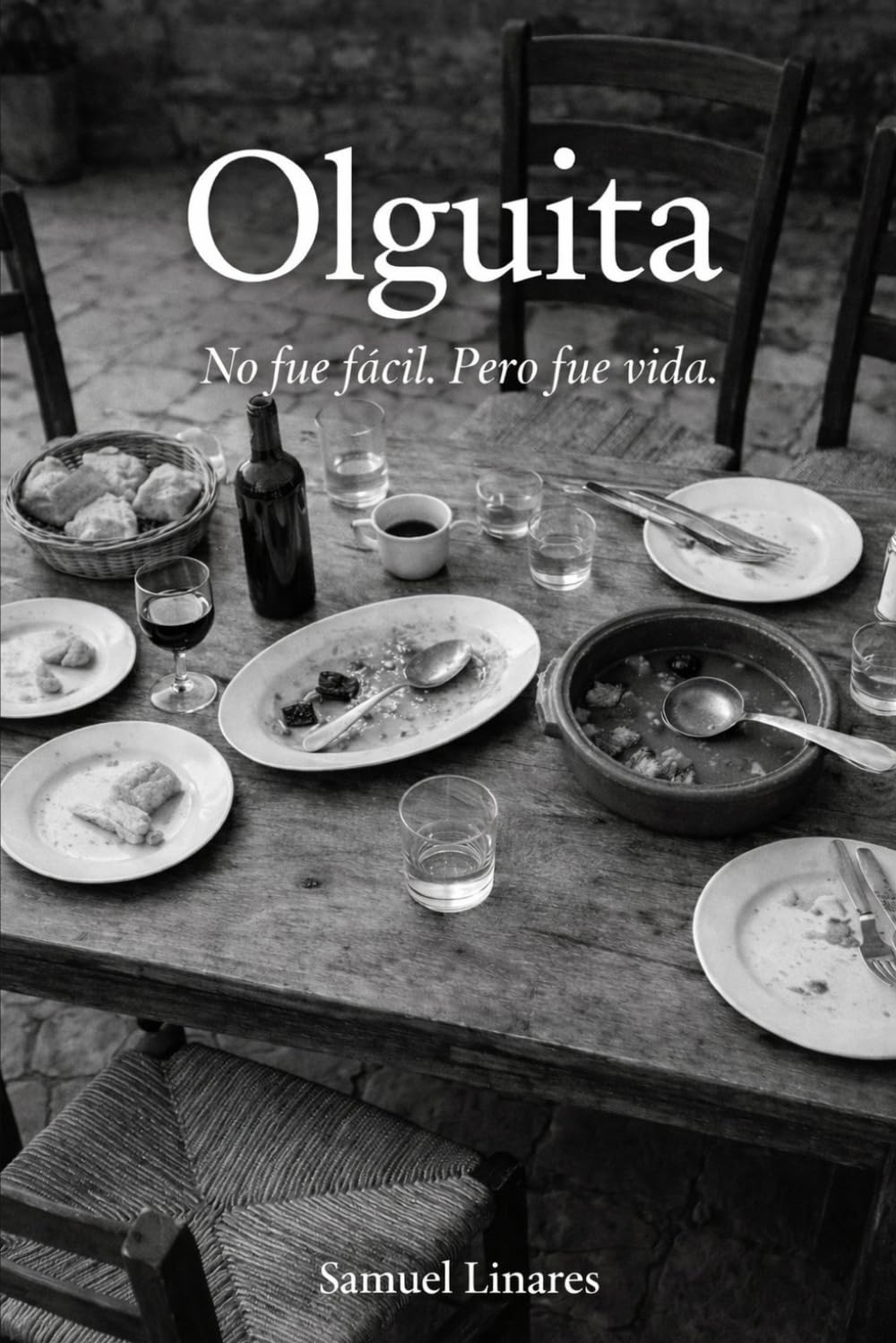 Olguita: No fue fácil. Pero fue vida.