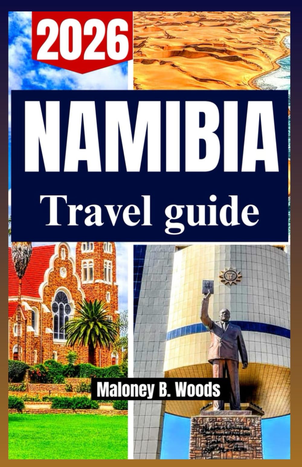 NAMIBIA TRAVEL GUIDE 2026: A Practical Traveler’s Roadmap to Desert Safaris, Wildlife Routes & Cultural Circuits