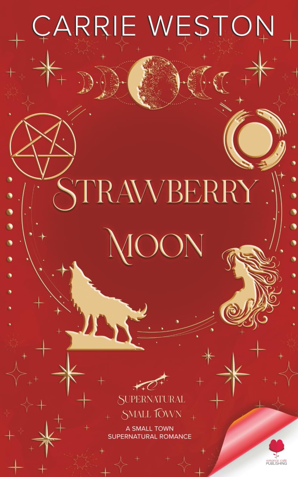 Strawberry Moon: A werewolf tale