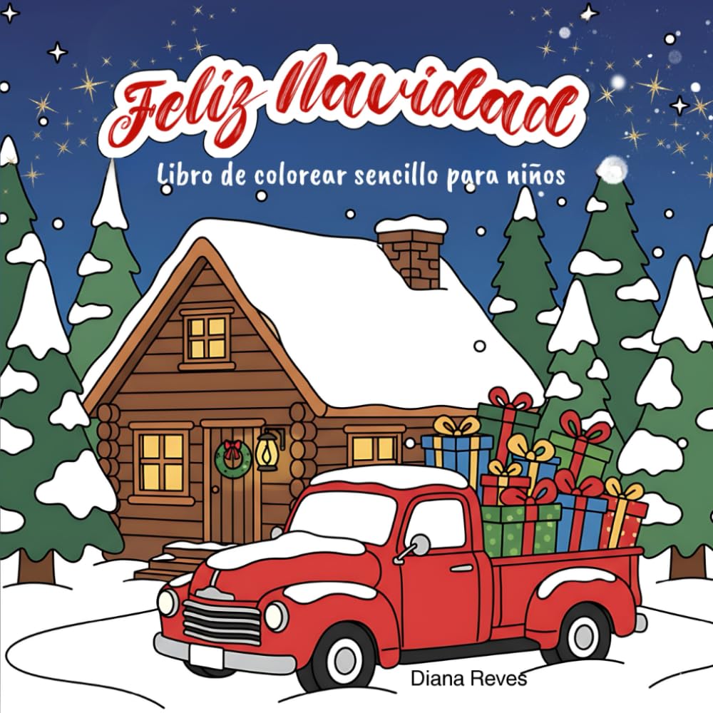 Feliz Navidad Libro de Colorear Sencillo para Niños: Libro de Colorear de Navidad con Diseños Grandes y Fáciles para Niños y Adultos