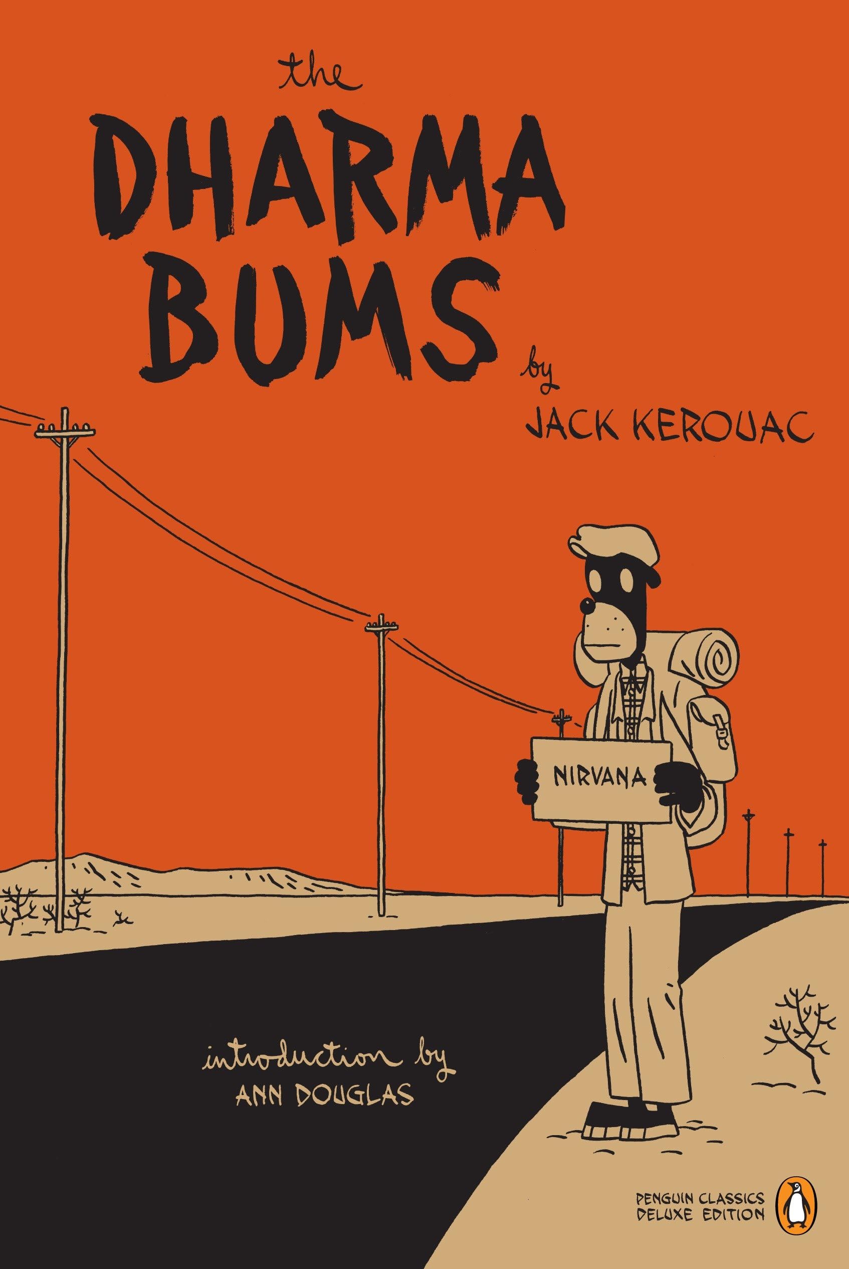 The Dharma Bums (Penguin Classics Deluxe Edition) Paperback – Deckle Edge, October 31, 2006