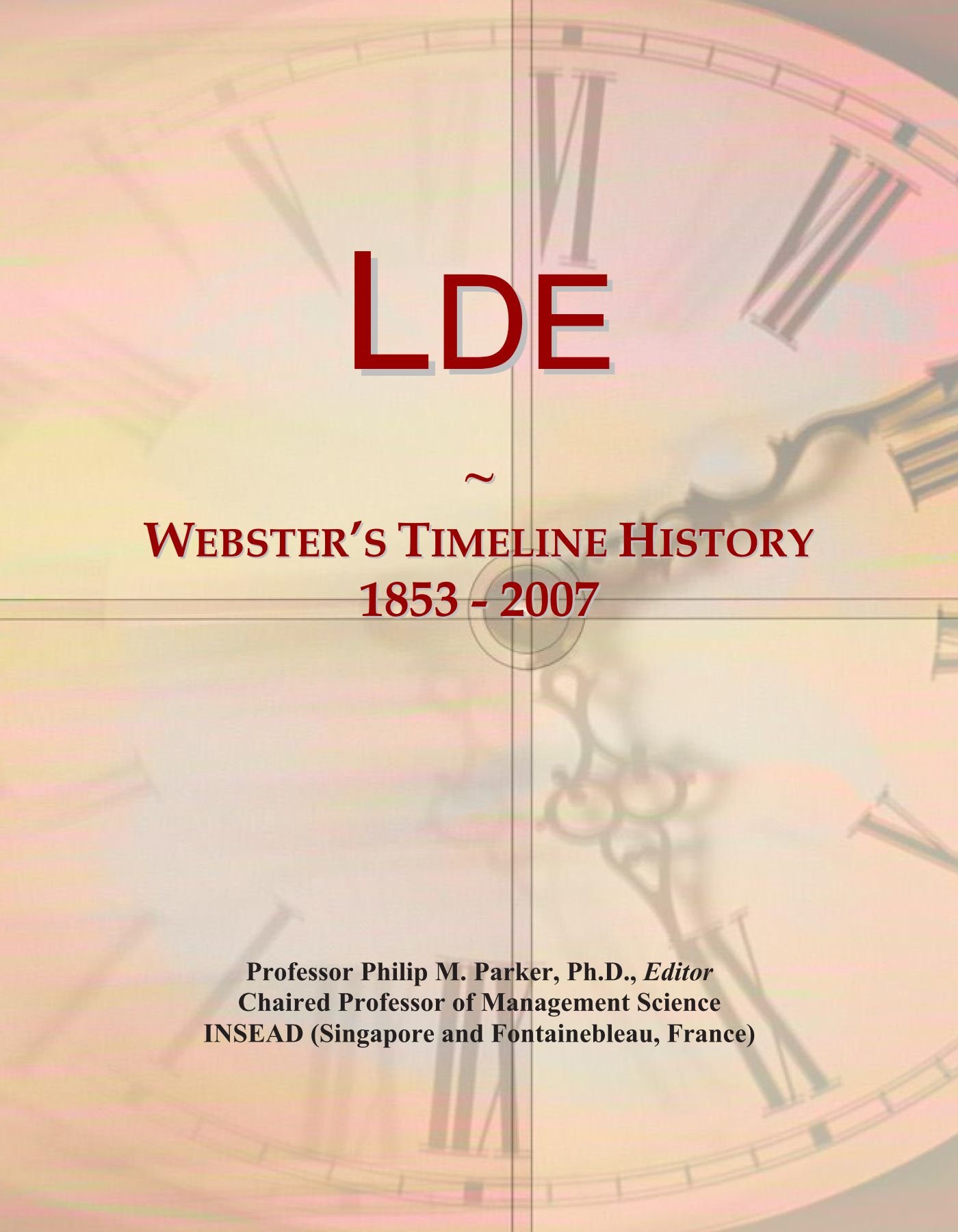 Lde: Webster's Timeline History, 1853 - 2007